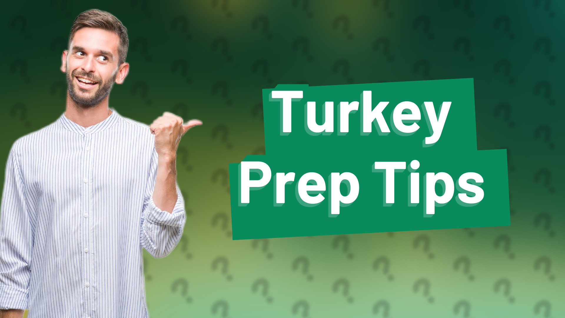 Turkey Prep Tips
