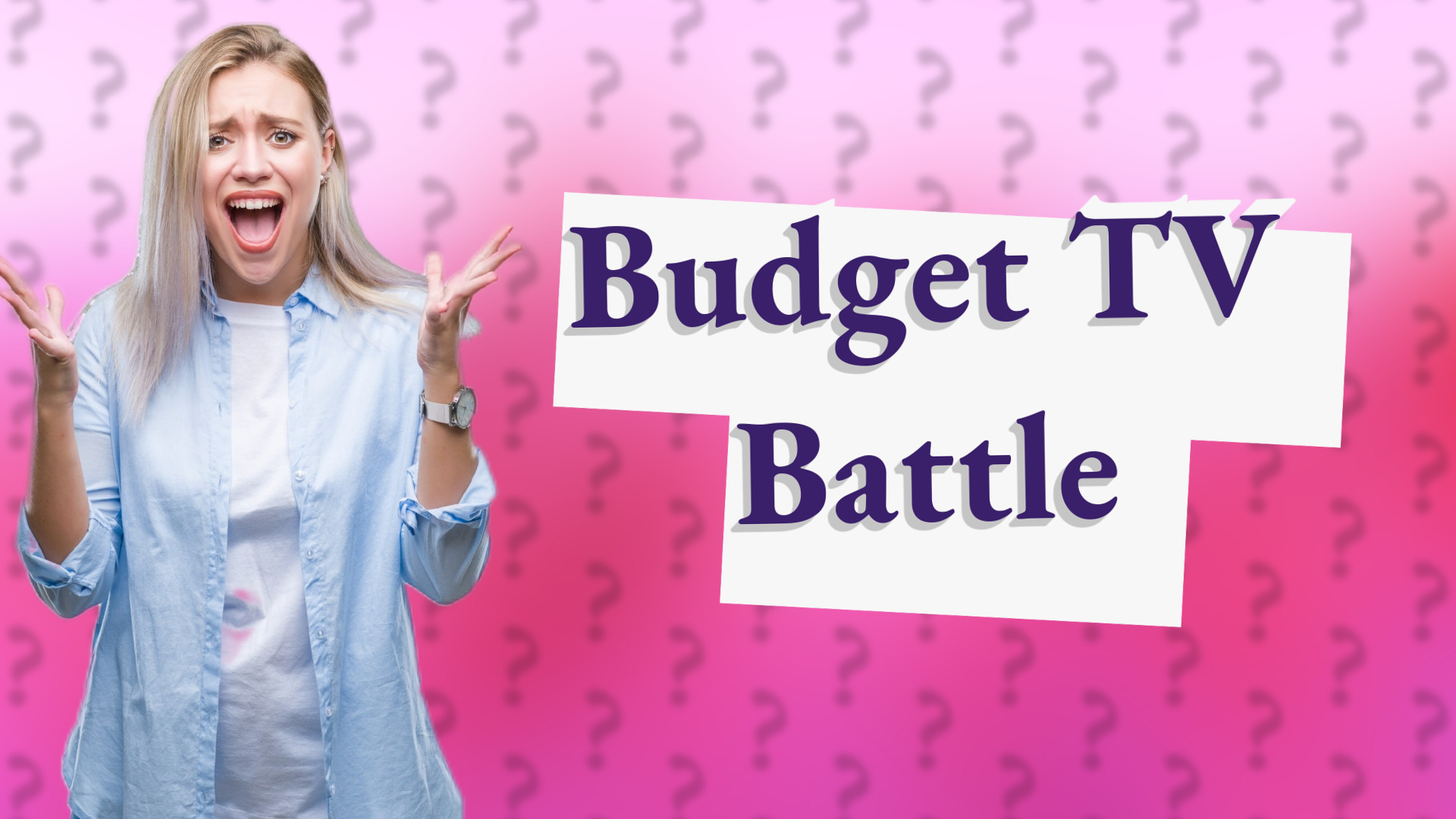 Budget TV Battle