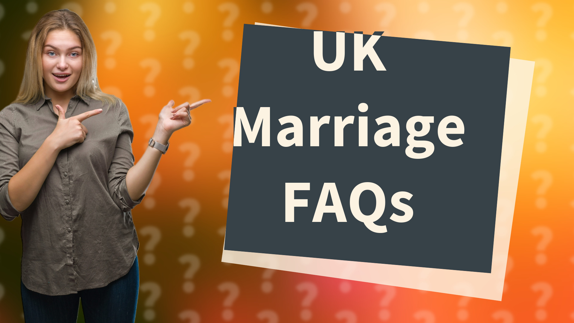 UK Marriage FAQs