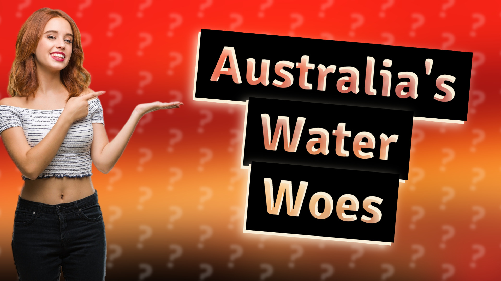 Australia's Water Woes