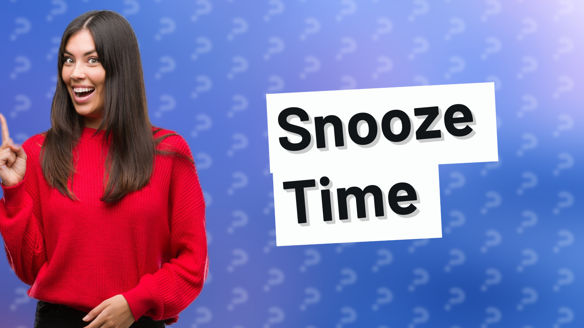 Snooze Time
