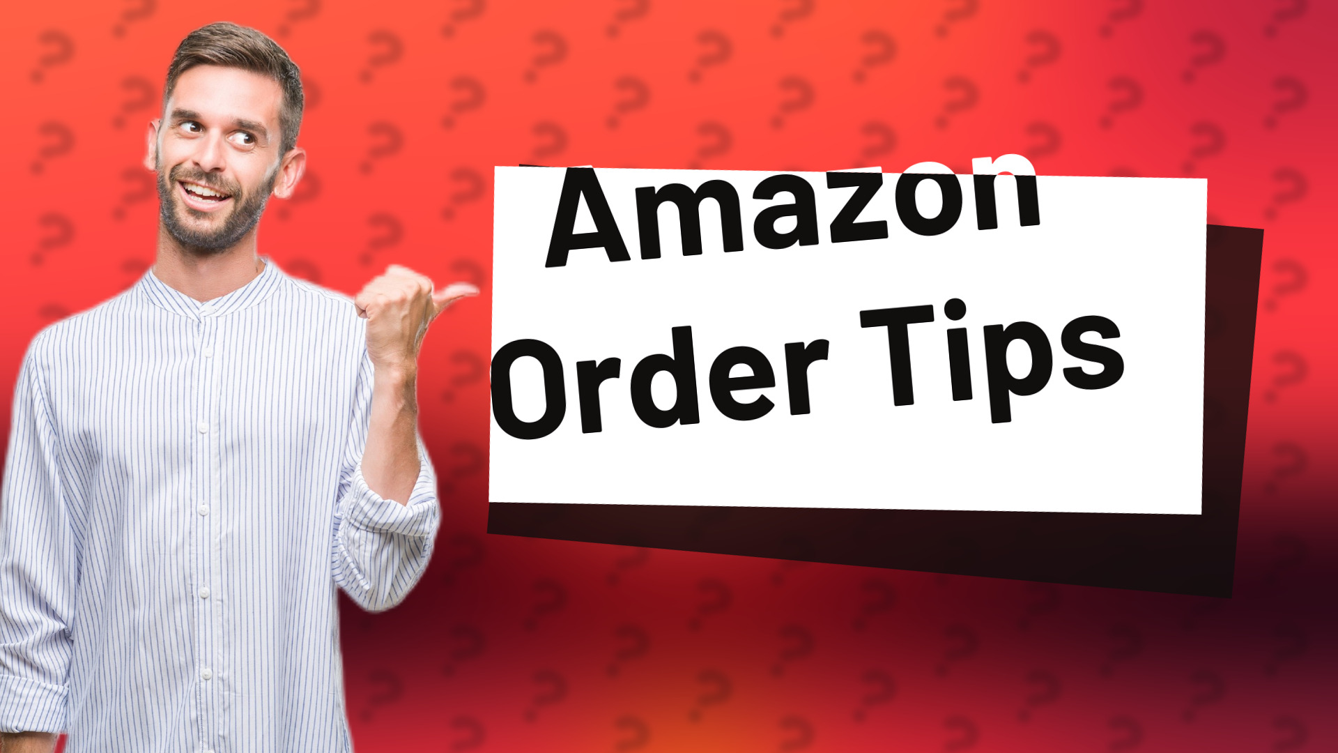 Amazon Order Tips
