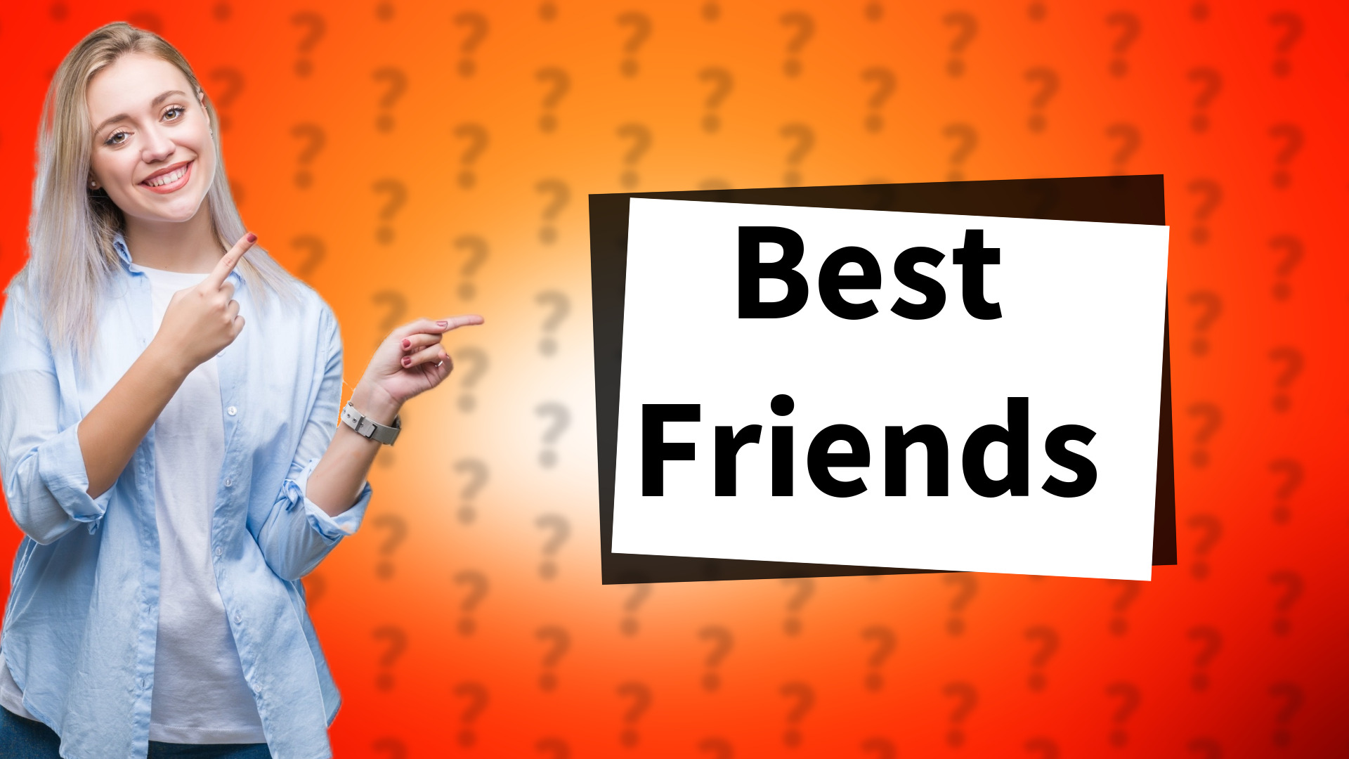 Best Friends