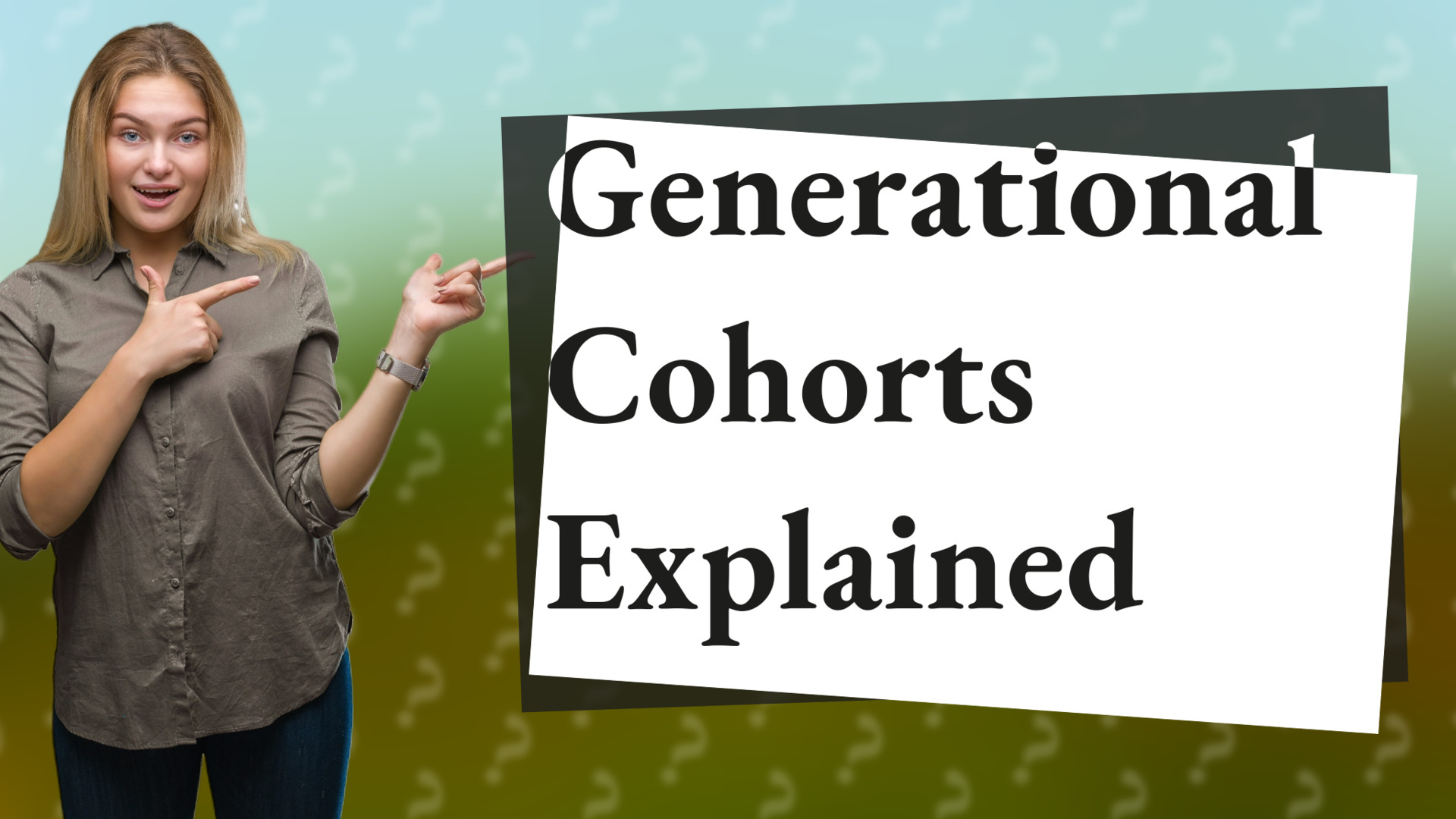 Generational Cohorts Explained