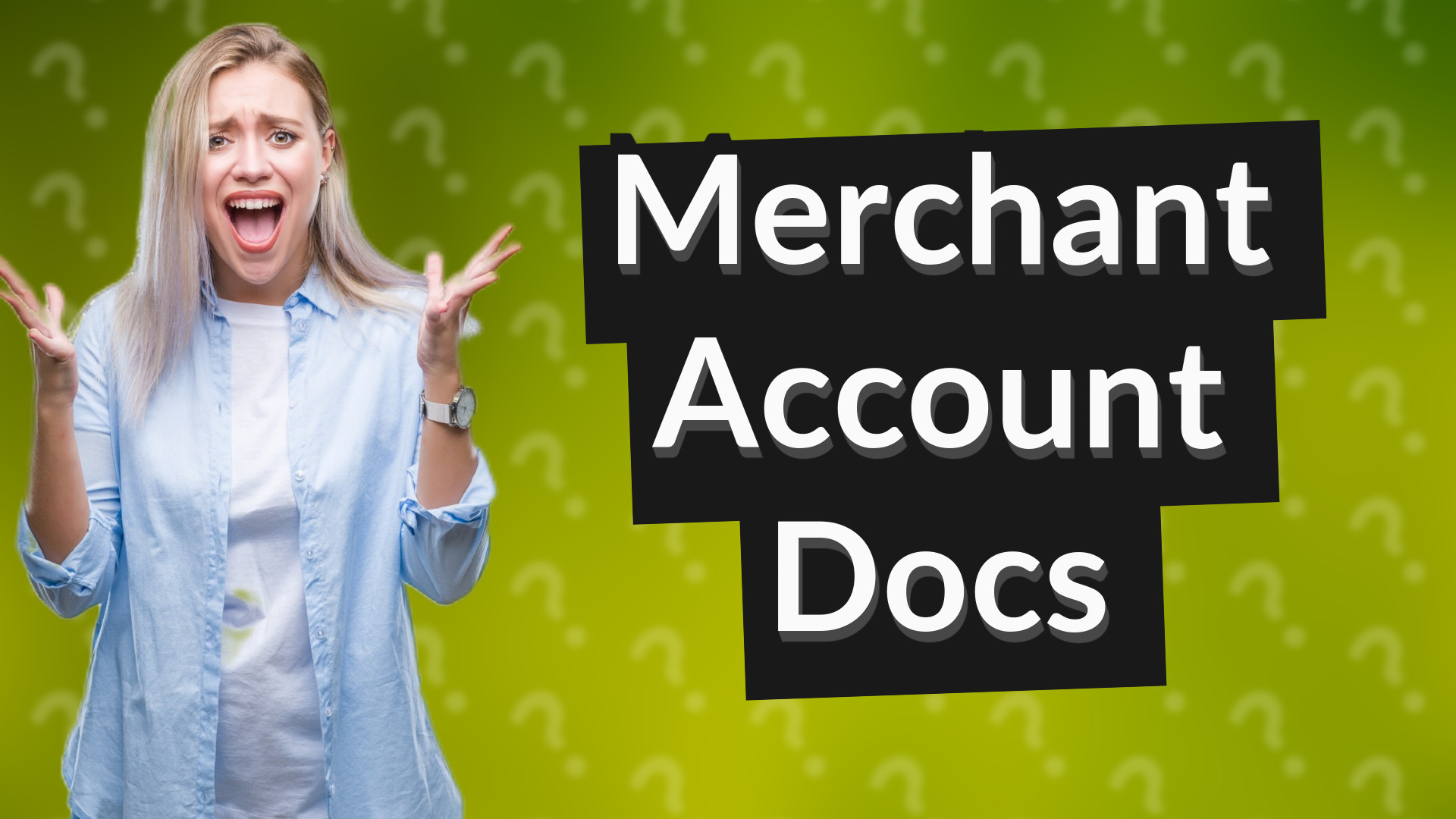 Merchant Account Docs