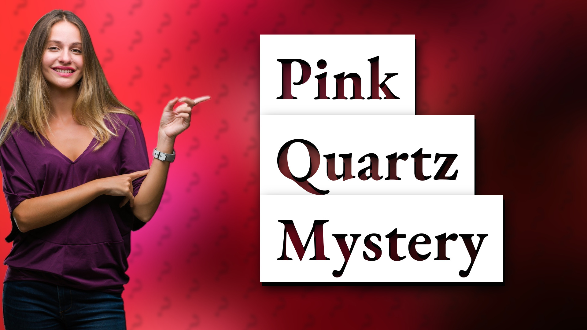 Pink Quartz Mystery