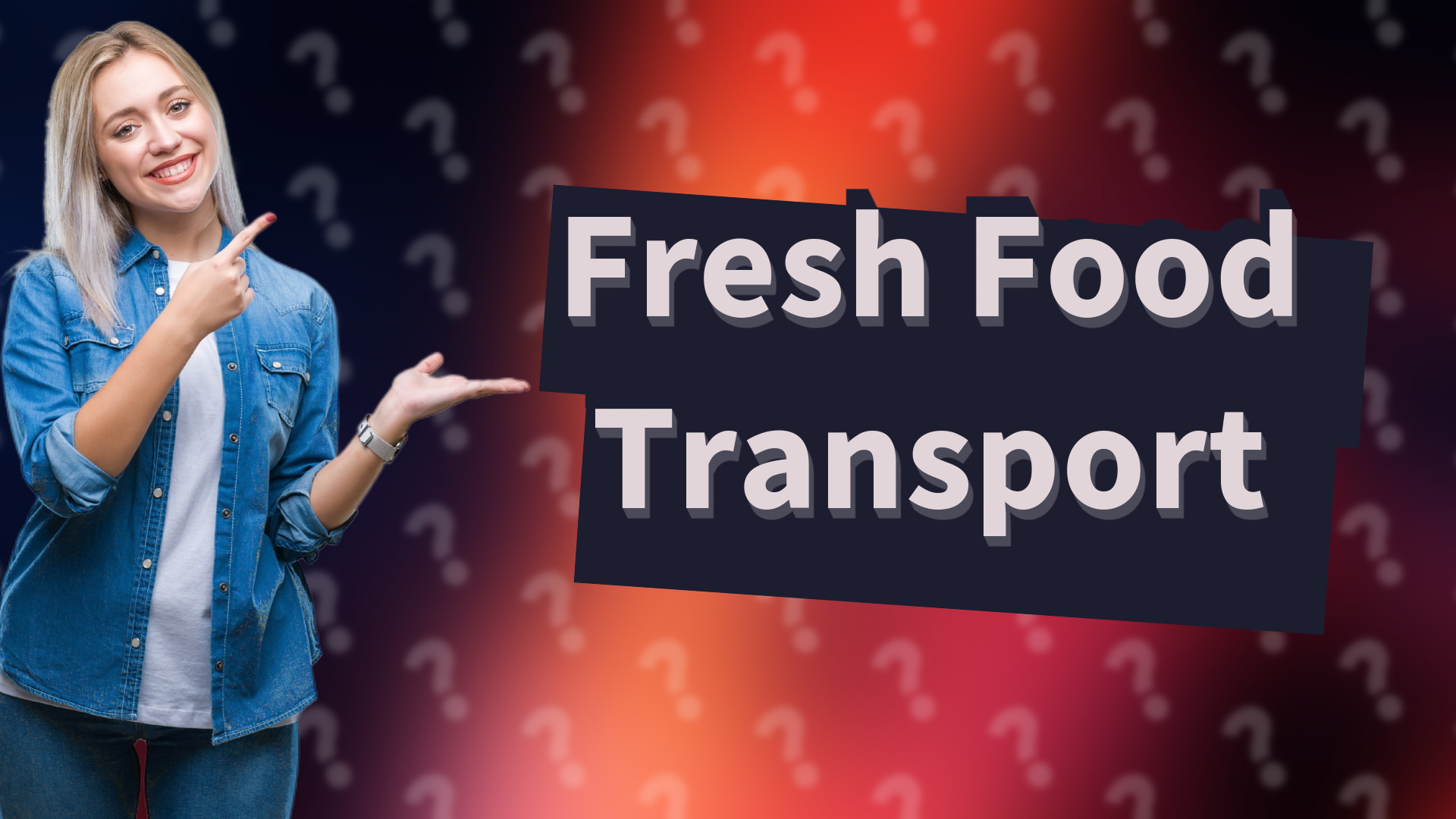 Fresh Food Transport