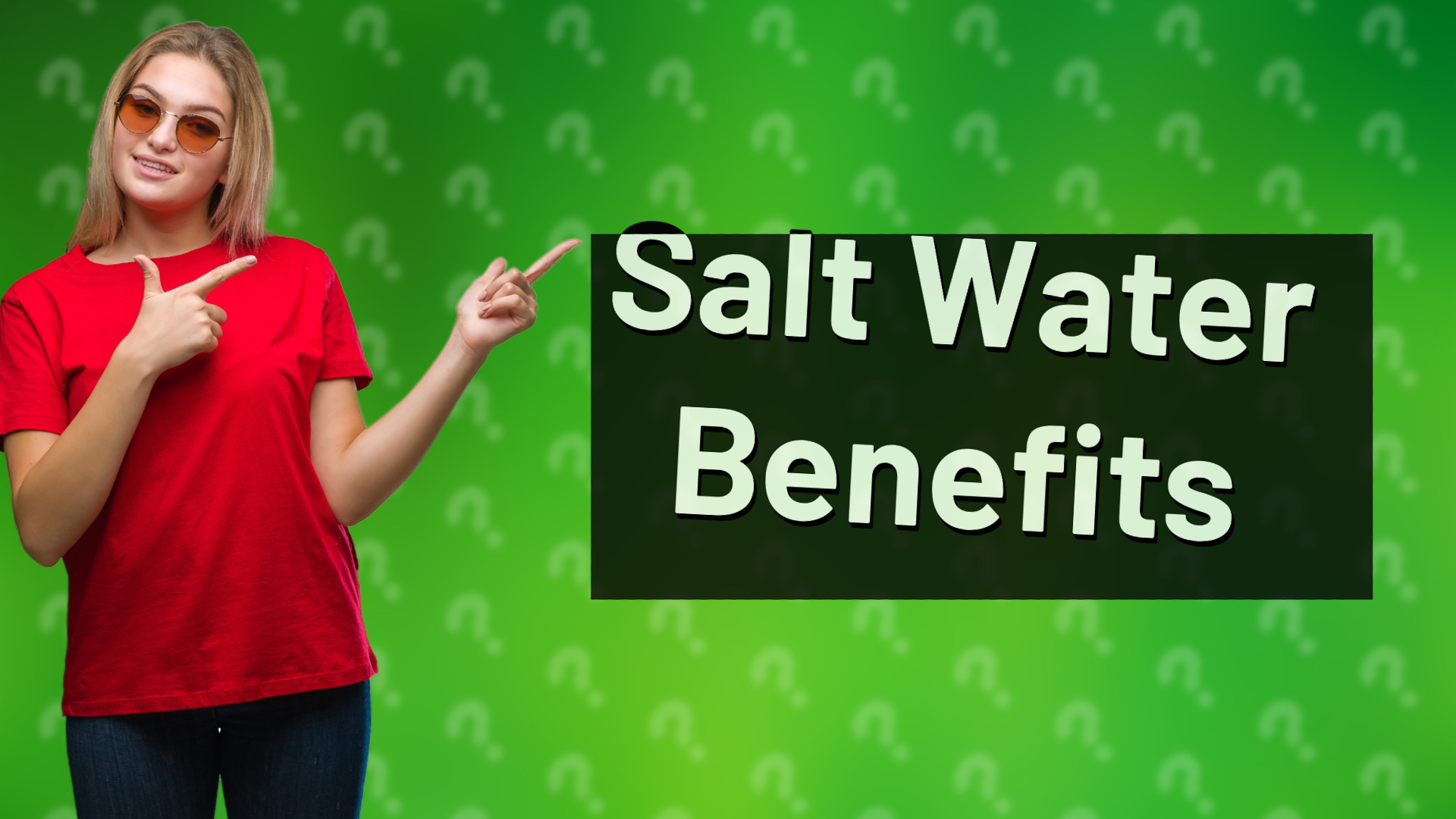 Salt Water Benefits