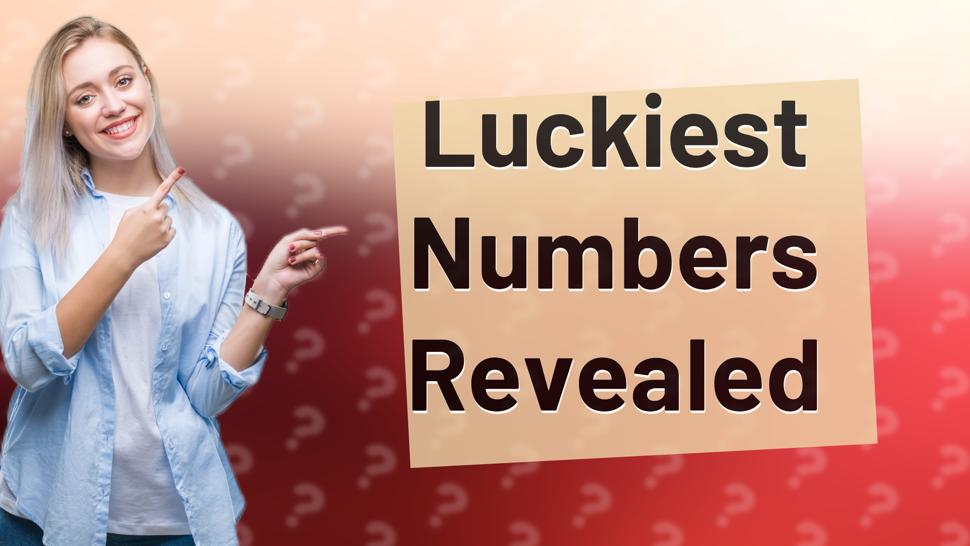 Luckiest Numbers Revealed