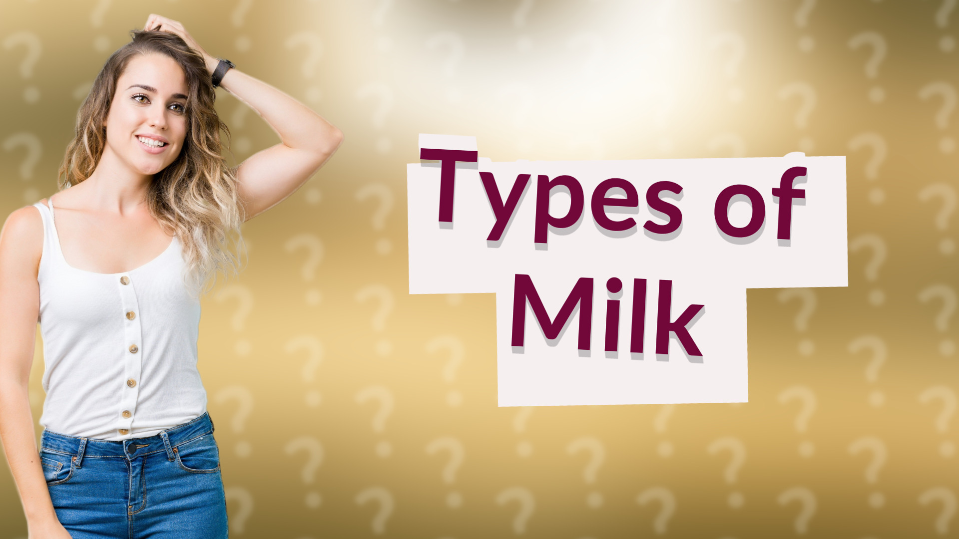 Types of Milk