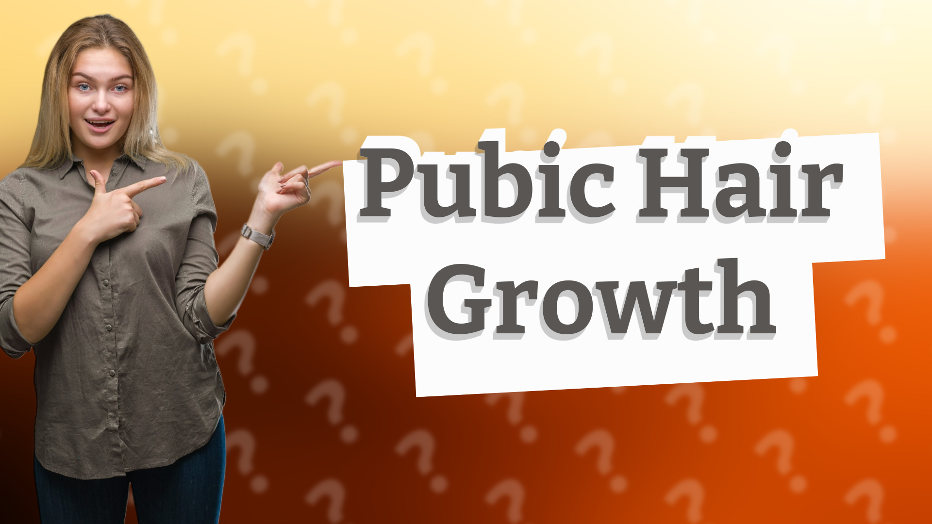 Pubic Hair Growth