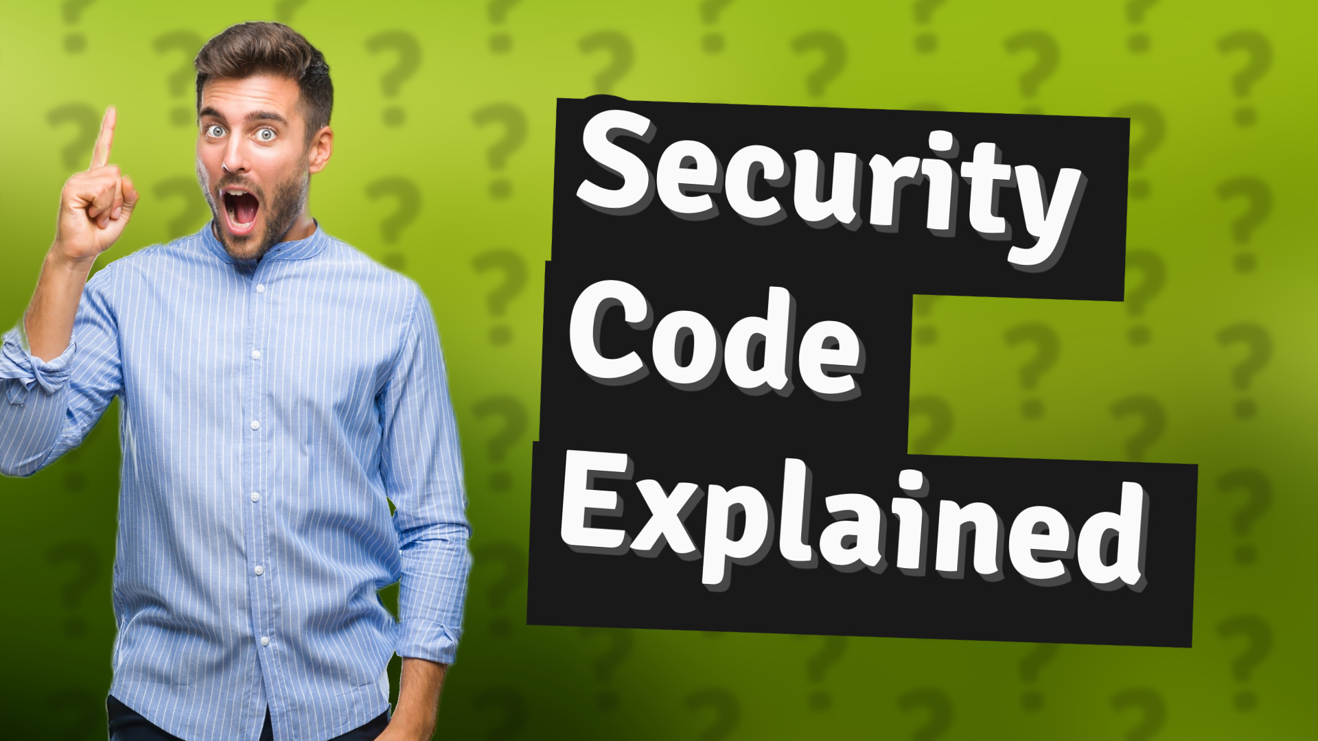 Security Code Explained