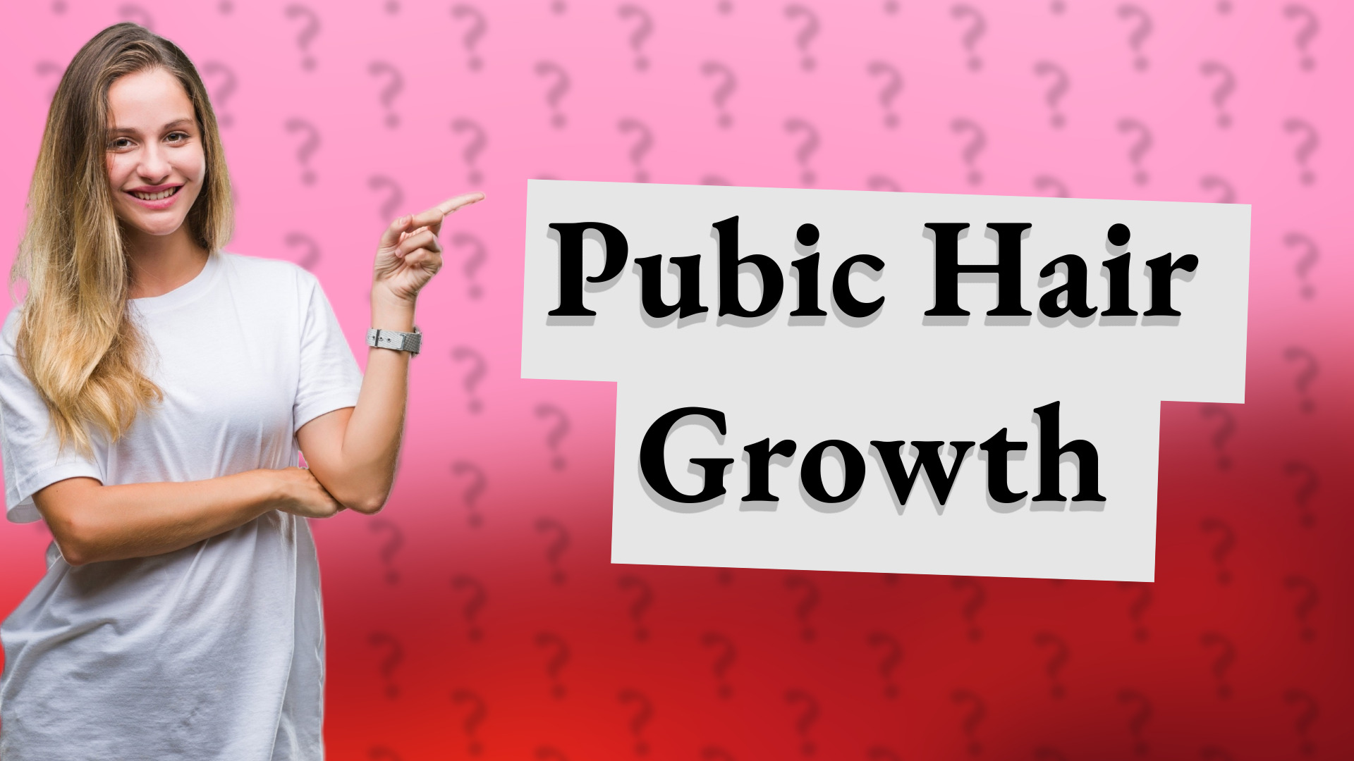 Pubic Hair Growth