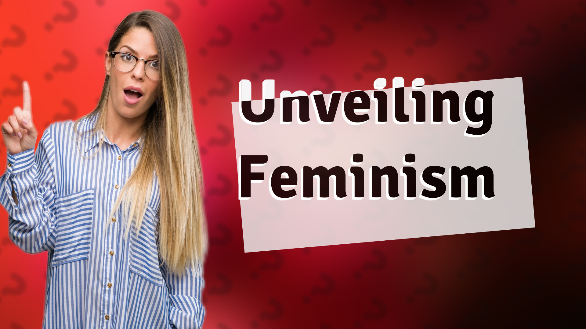 Unveiling Feminism