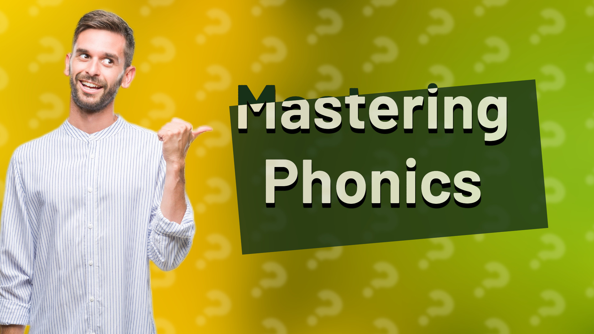 Mastering Phonics