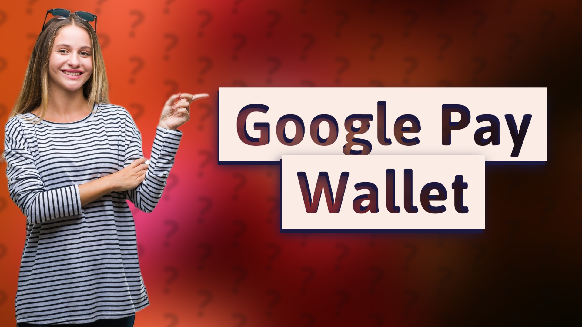 Google Pay Wallet