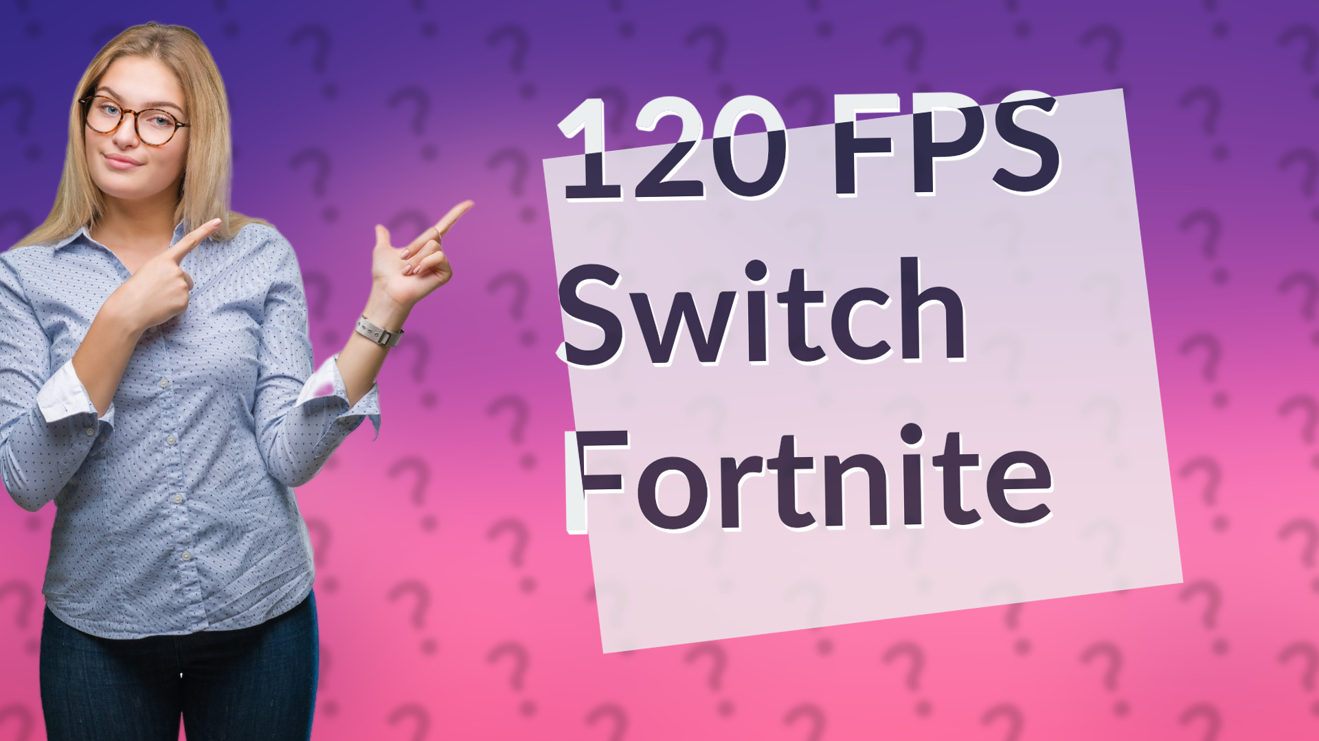 120 FPS Switch Fortnite