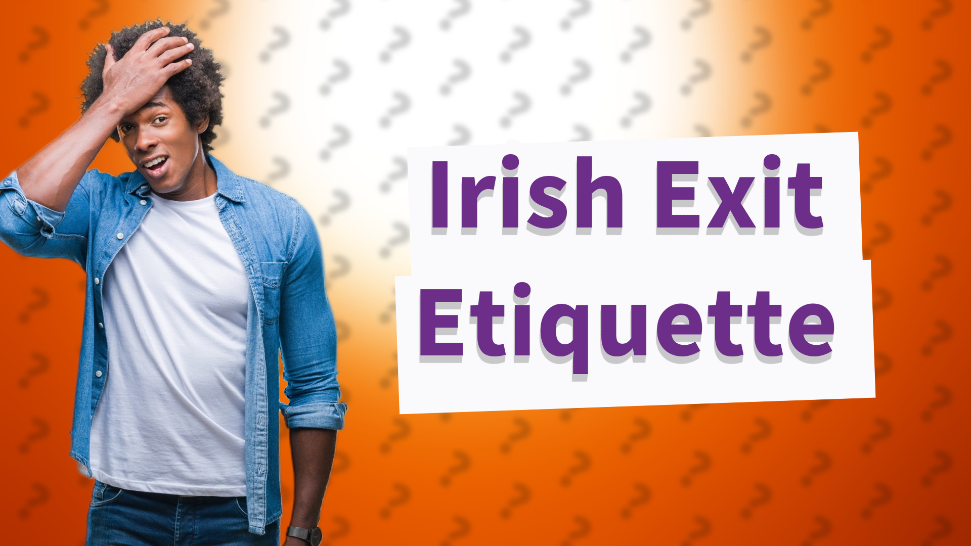 Irish Exit Etiquette