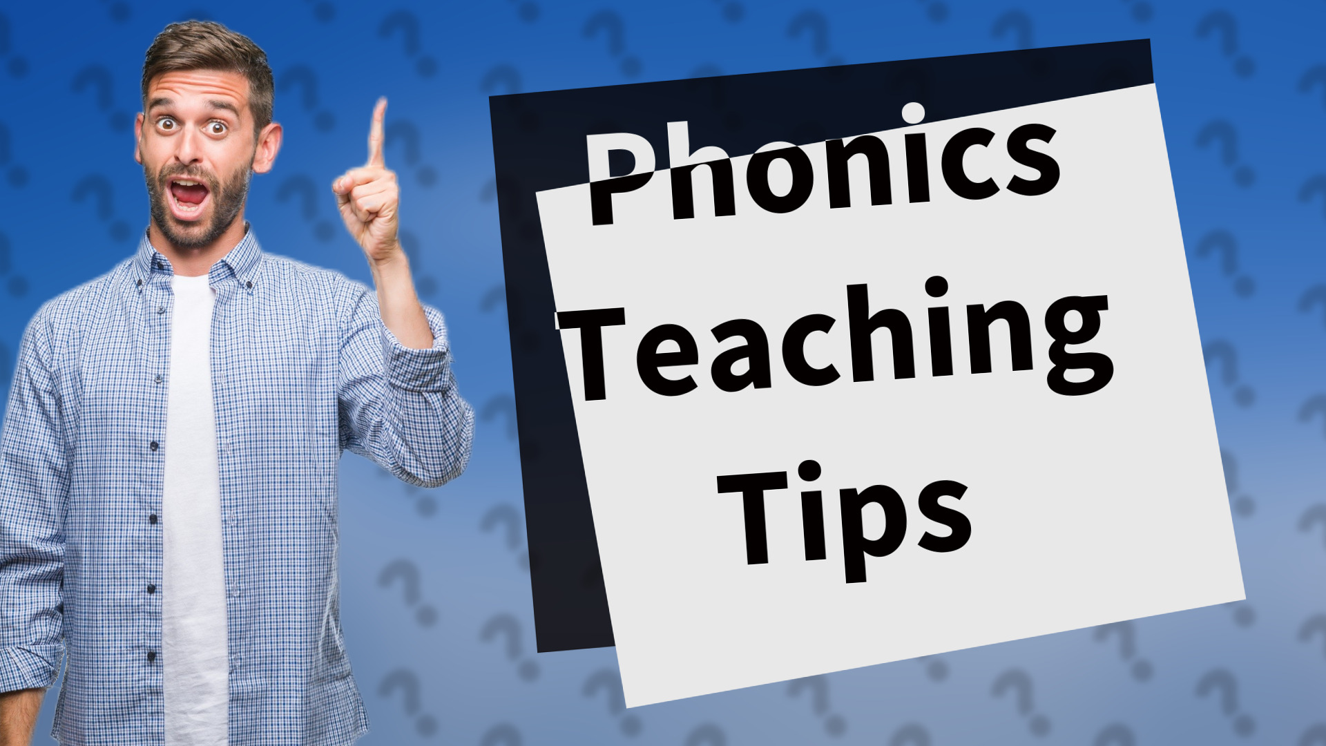 Phonics Teaching Tips