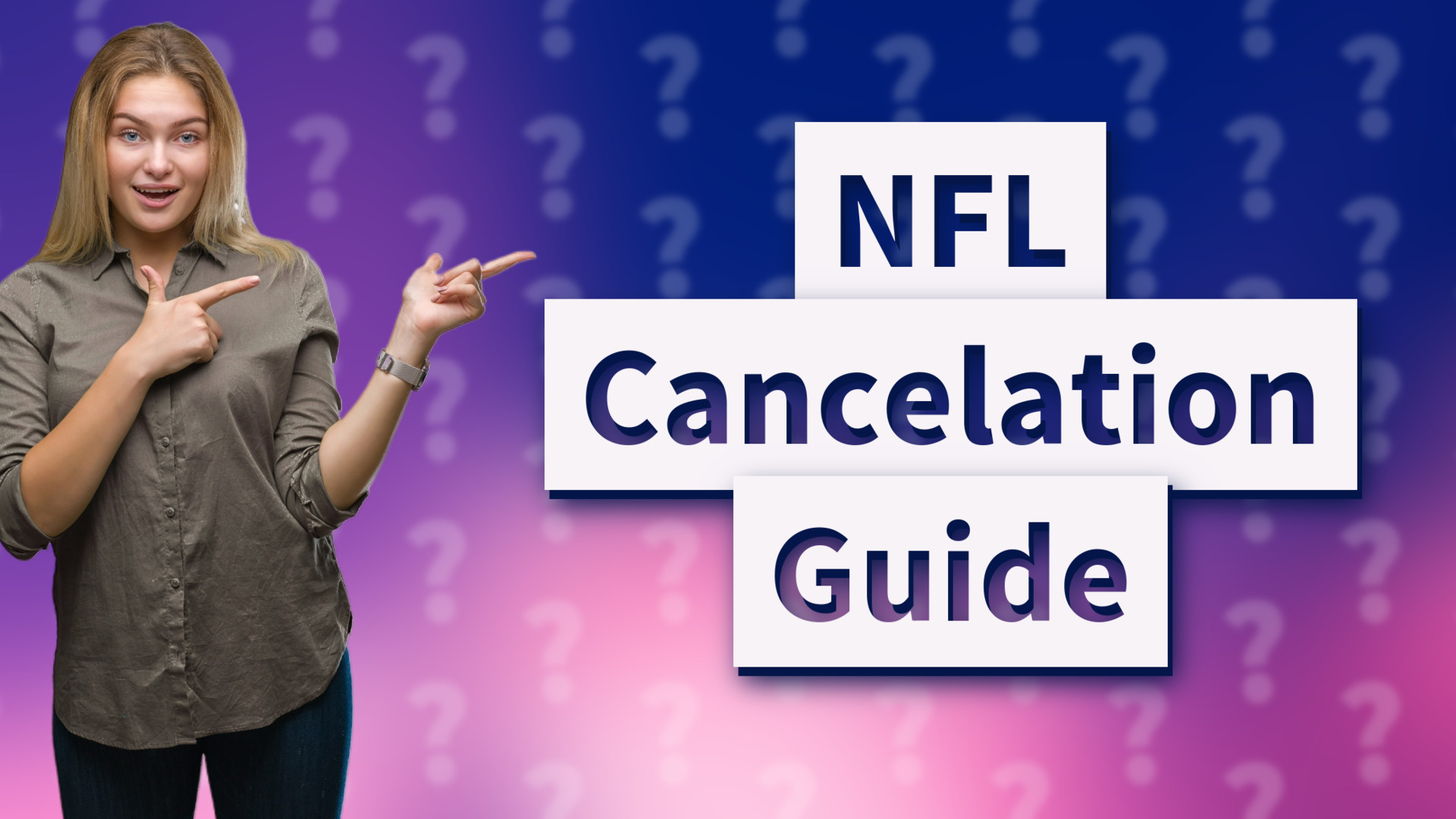 NFL Cancelation Guide