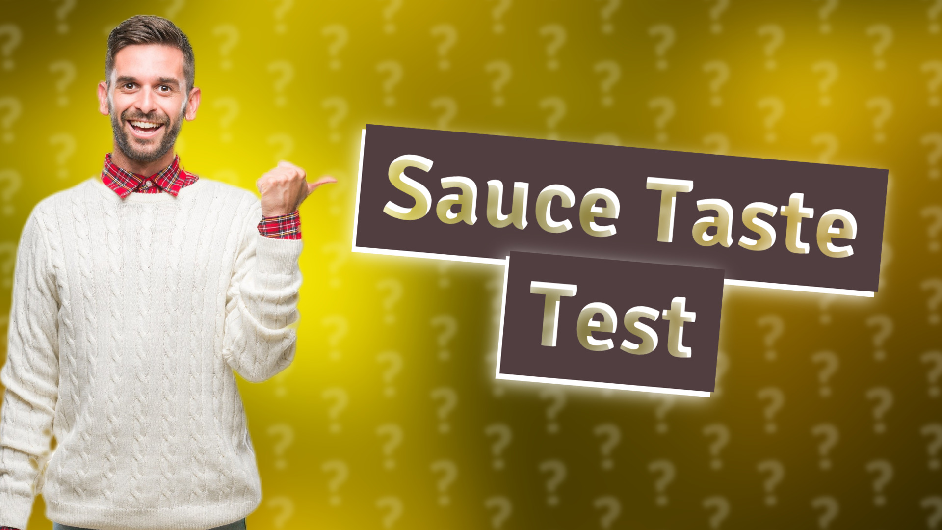 Sauce Taste Test