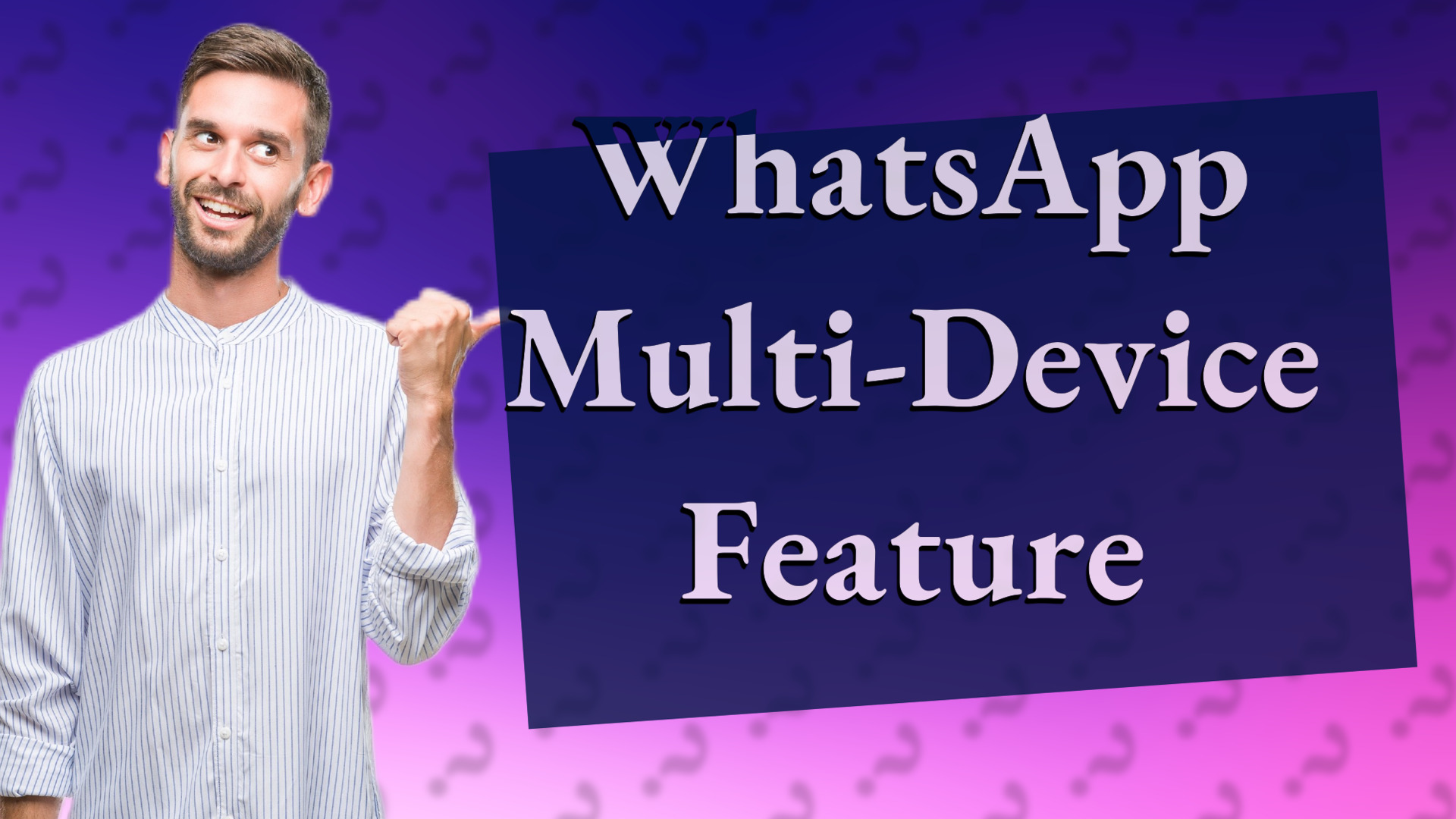 WhatsApp Multi-Device Feature