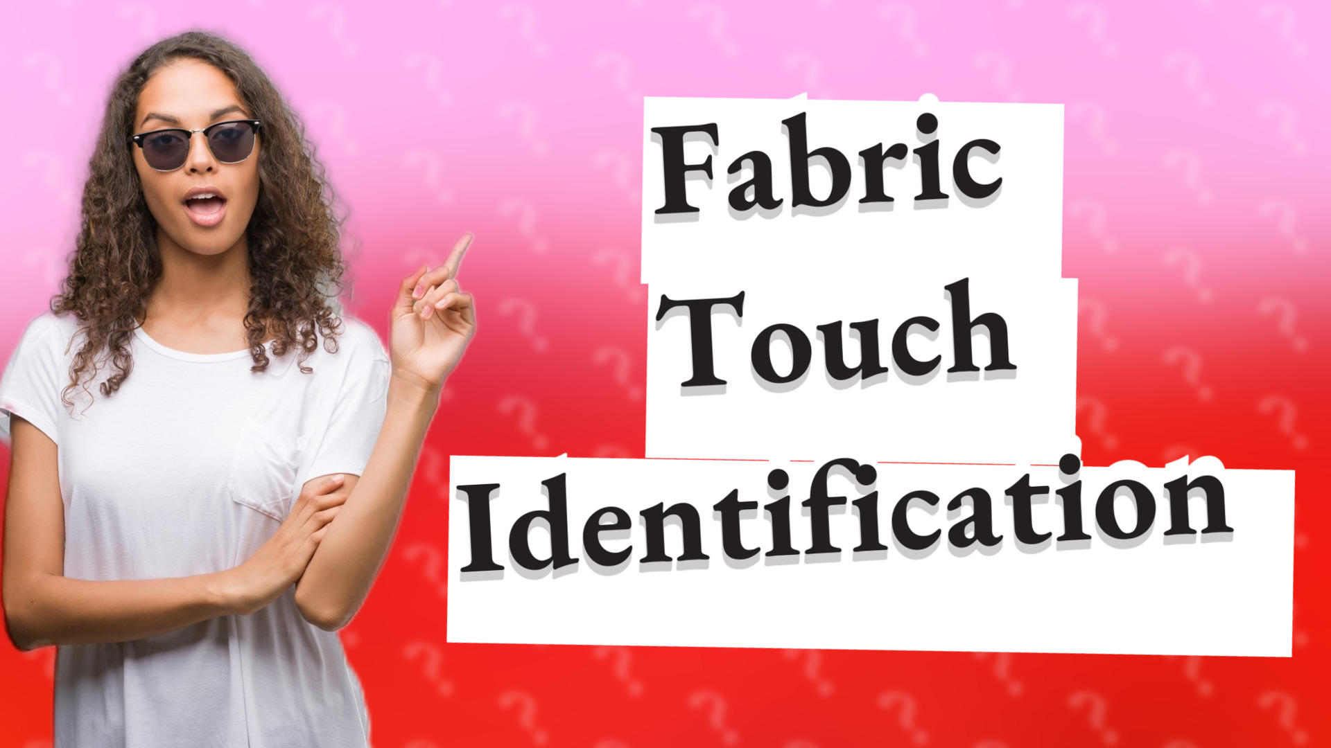 Fabric Touch Identification