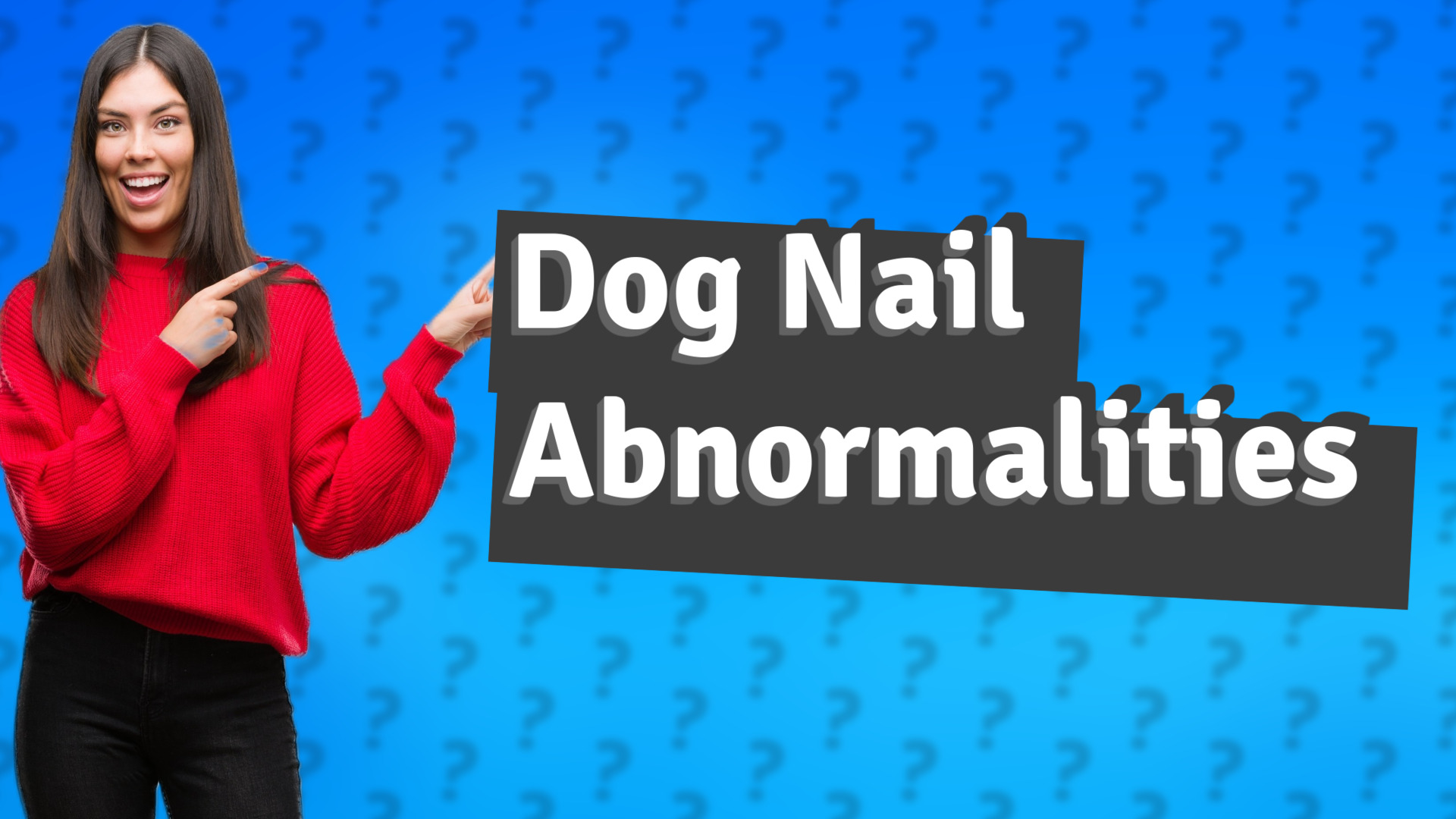 Dog Nail Abnormalities