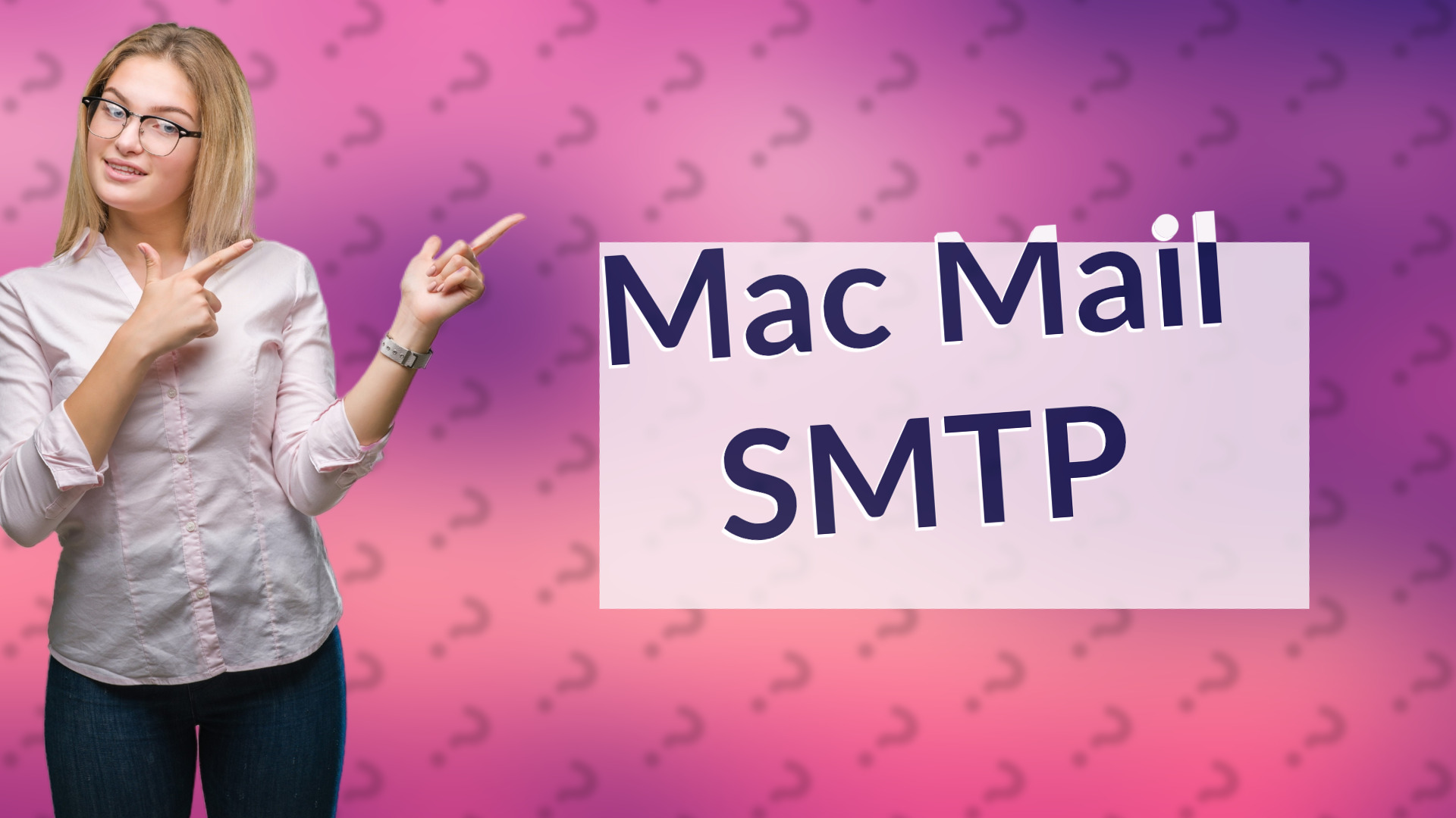 Mac Mail SMTP