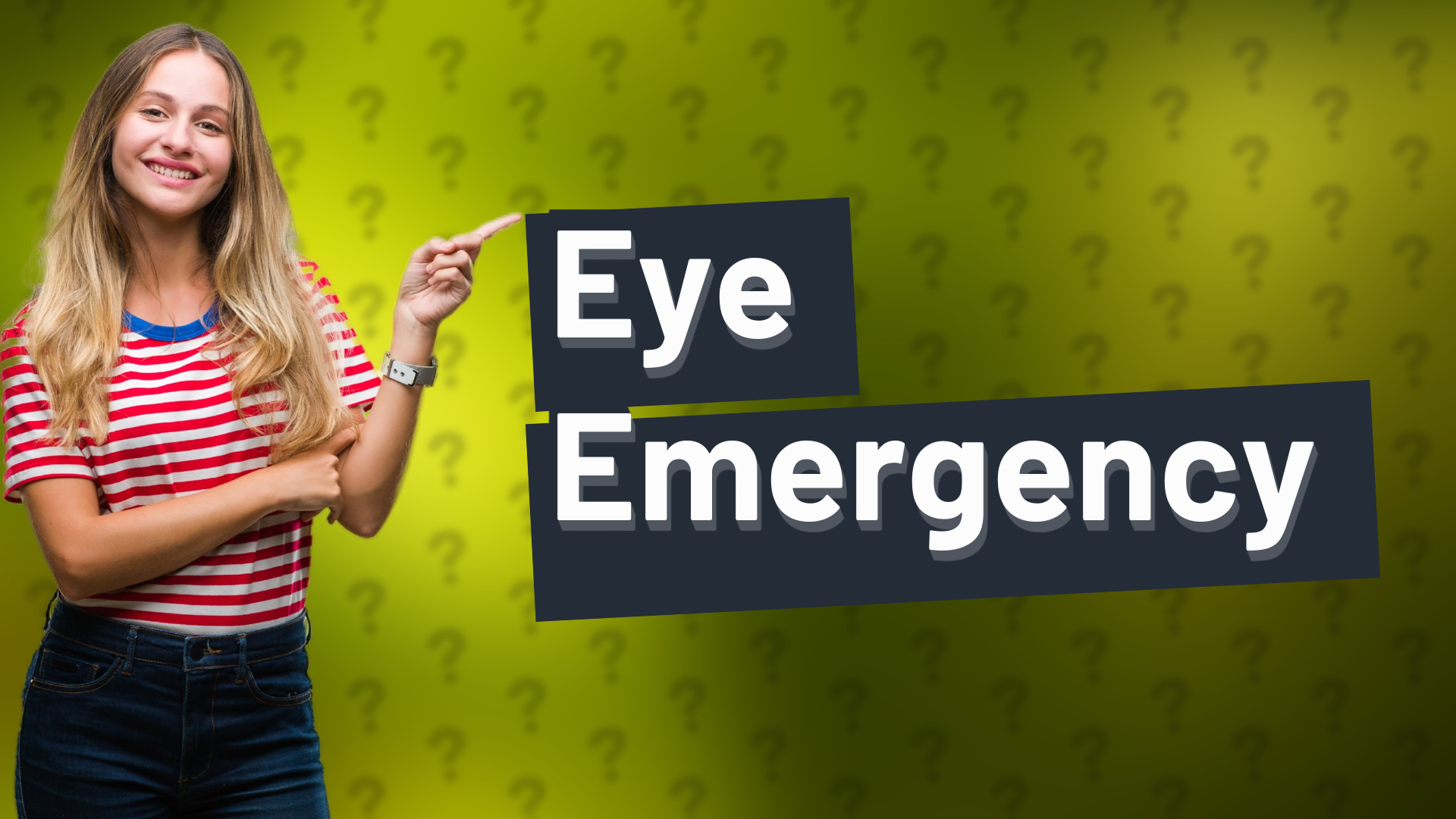 Eye Emergency
