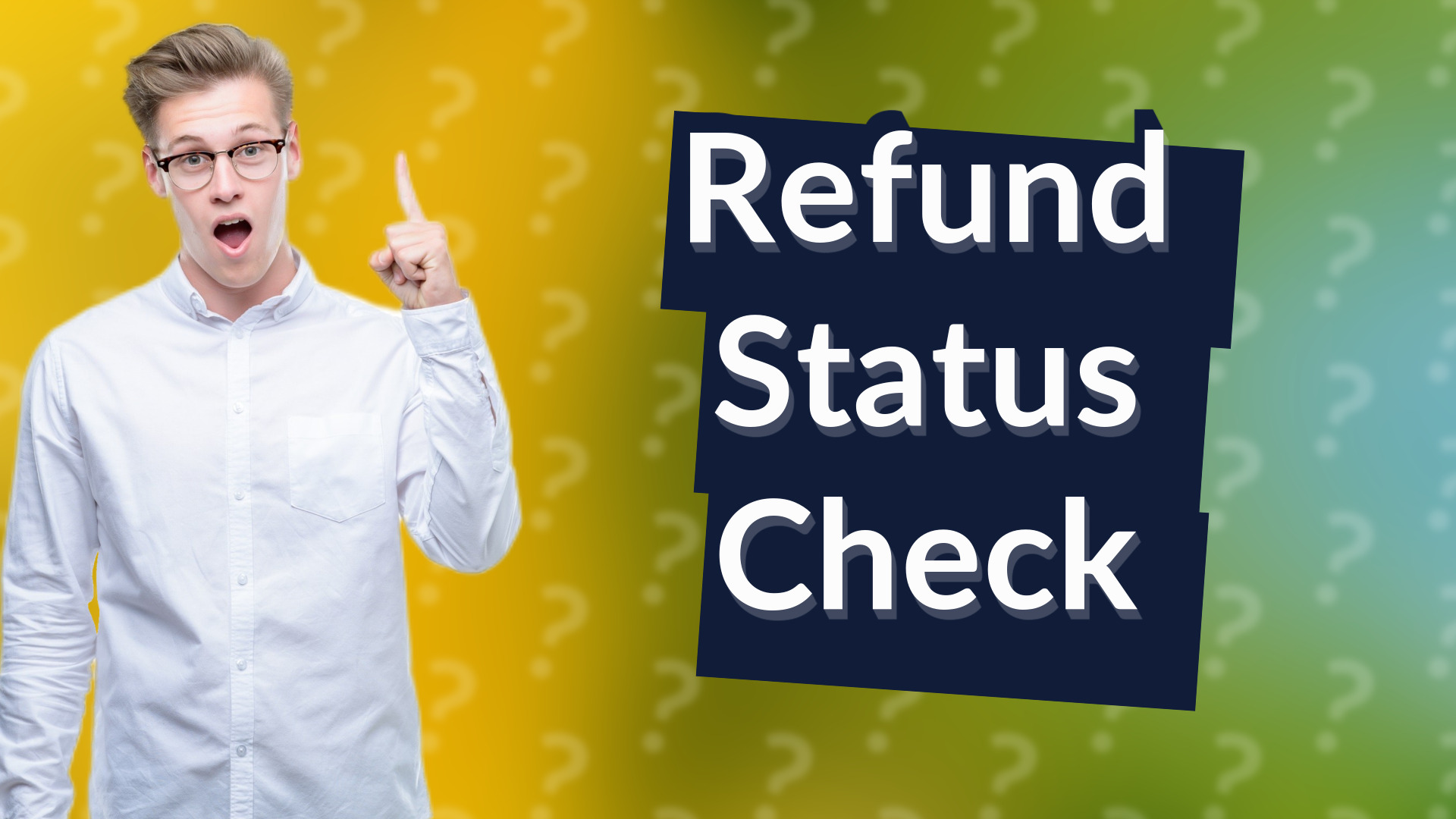 Refund Status Check