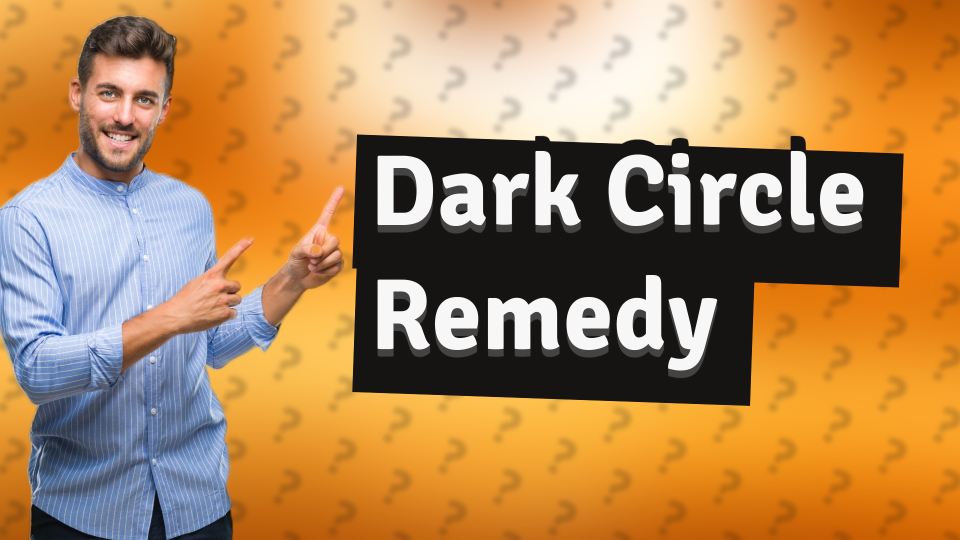 Dark Circle Remedy