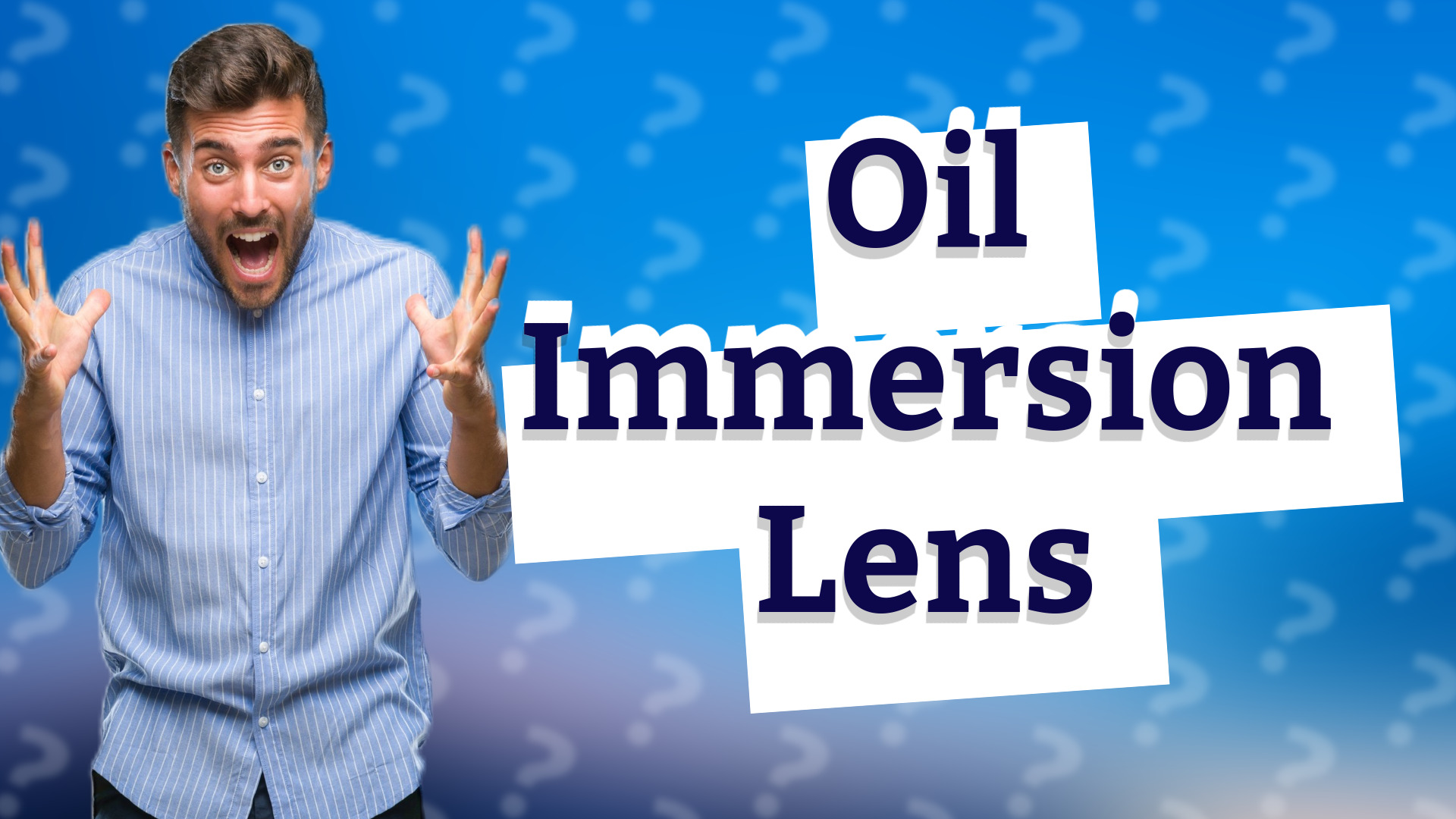 Oil Immersion Lens