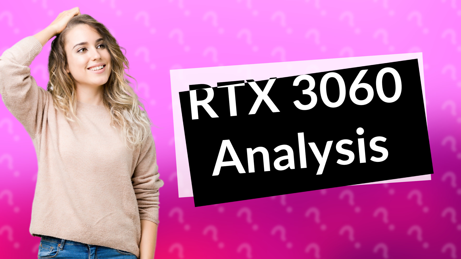 RTX 3060 Analysis