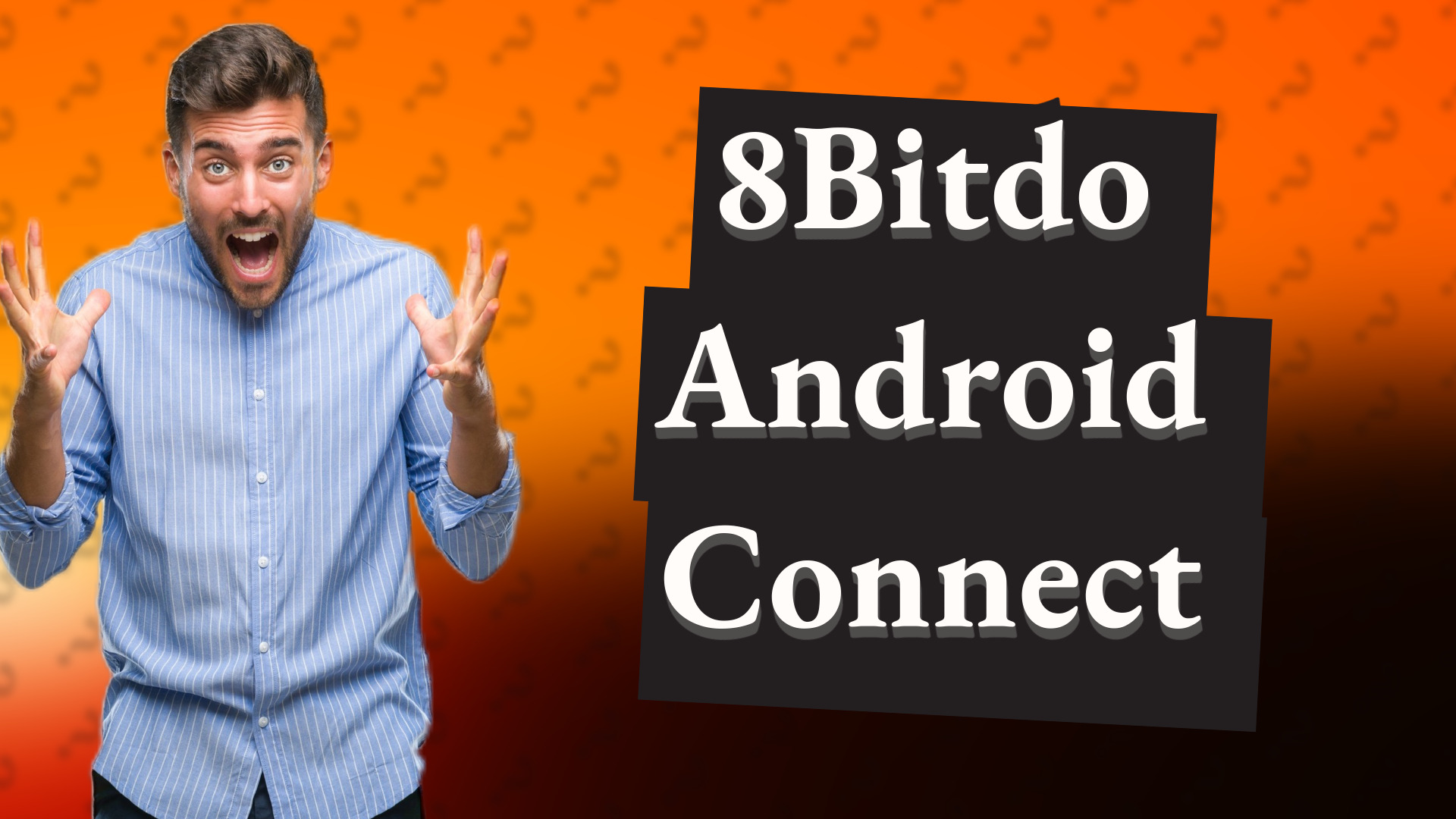 8Bitdo Android Connect