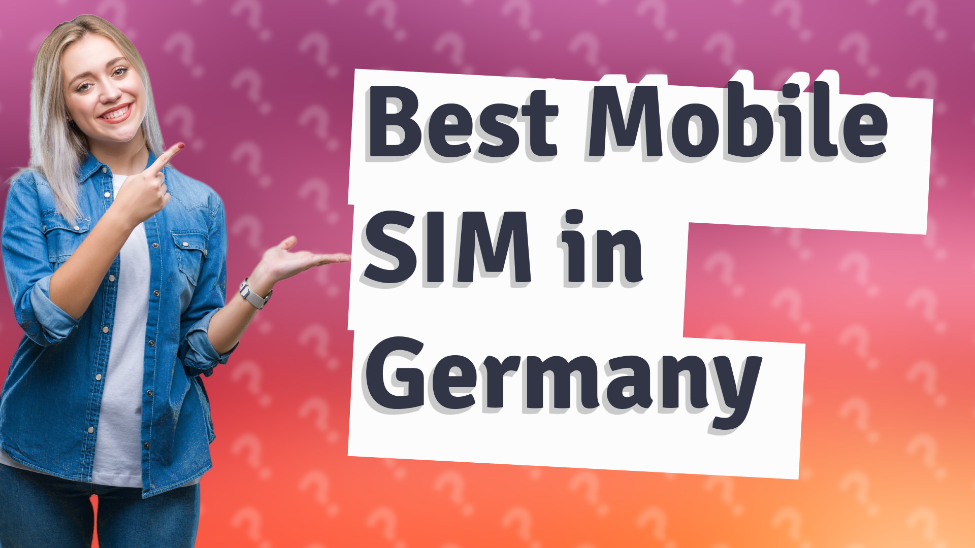 Best Mobile SIM in Germany