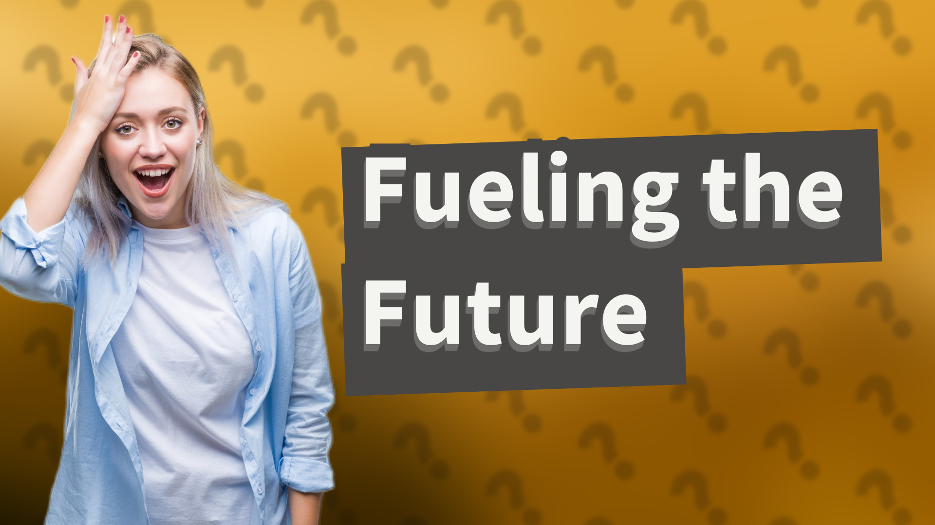 Fueling the Future
