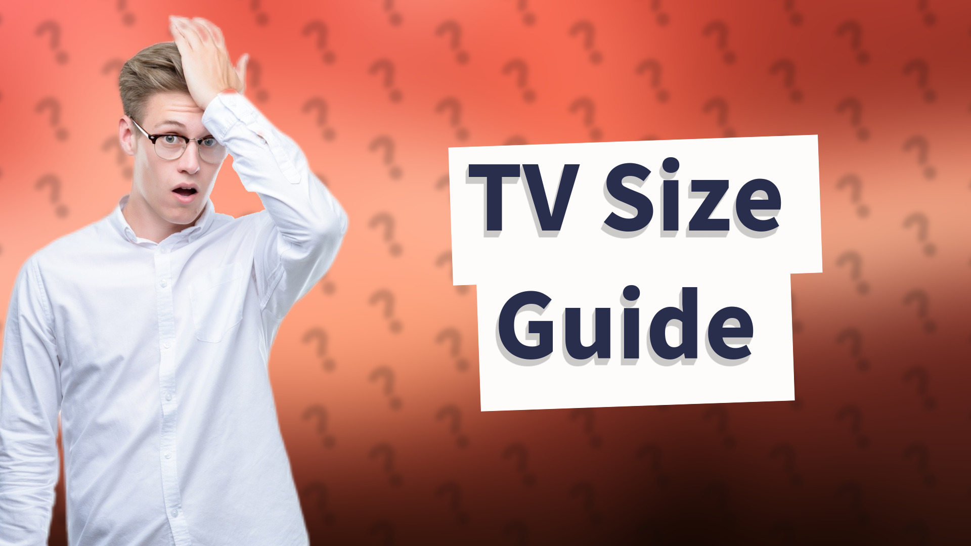 TV Size Guide