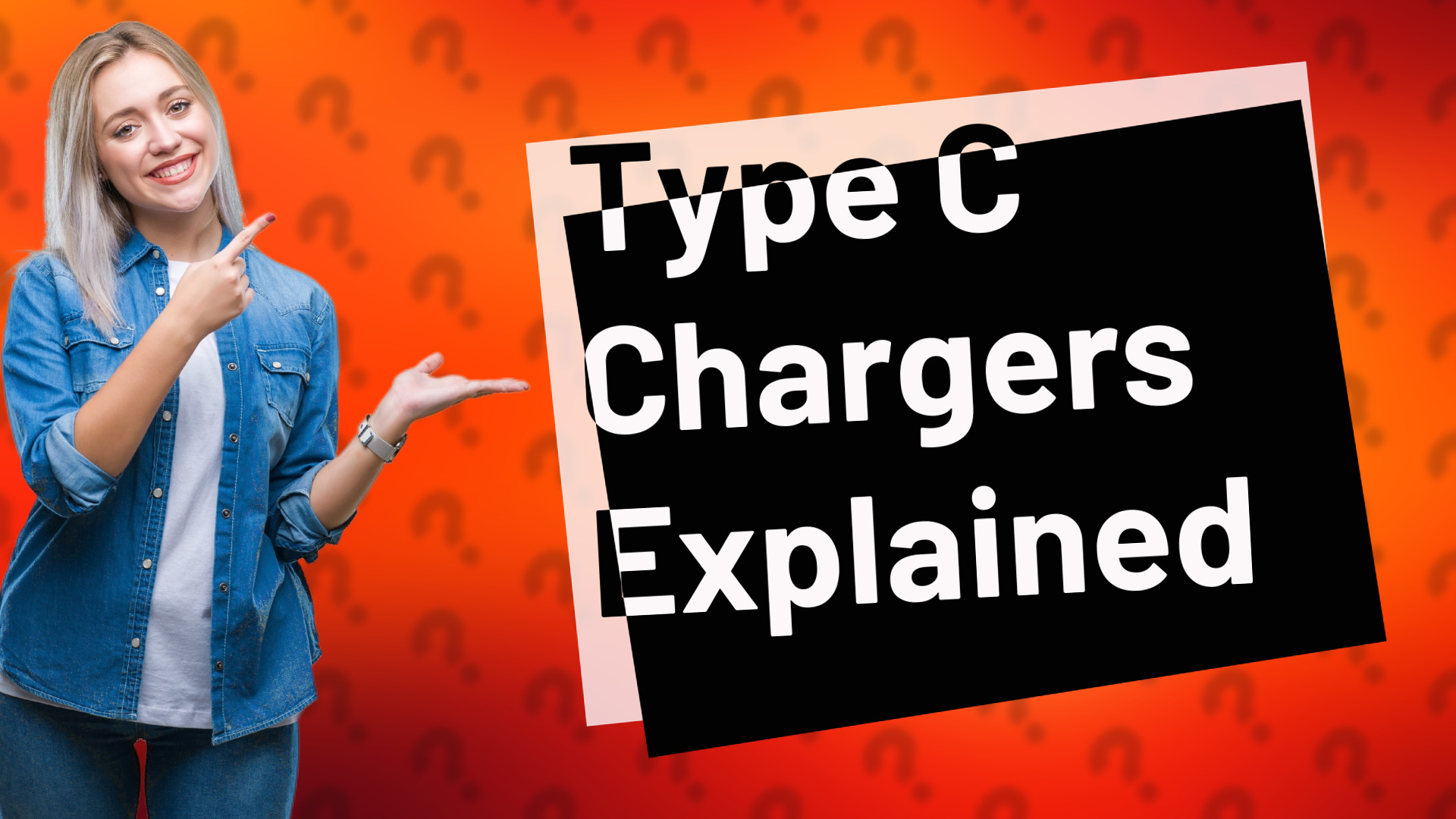 Type C Chargers Explained