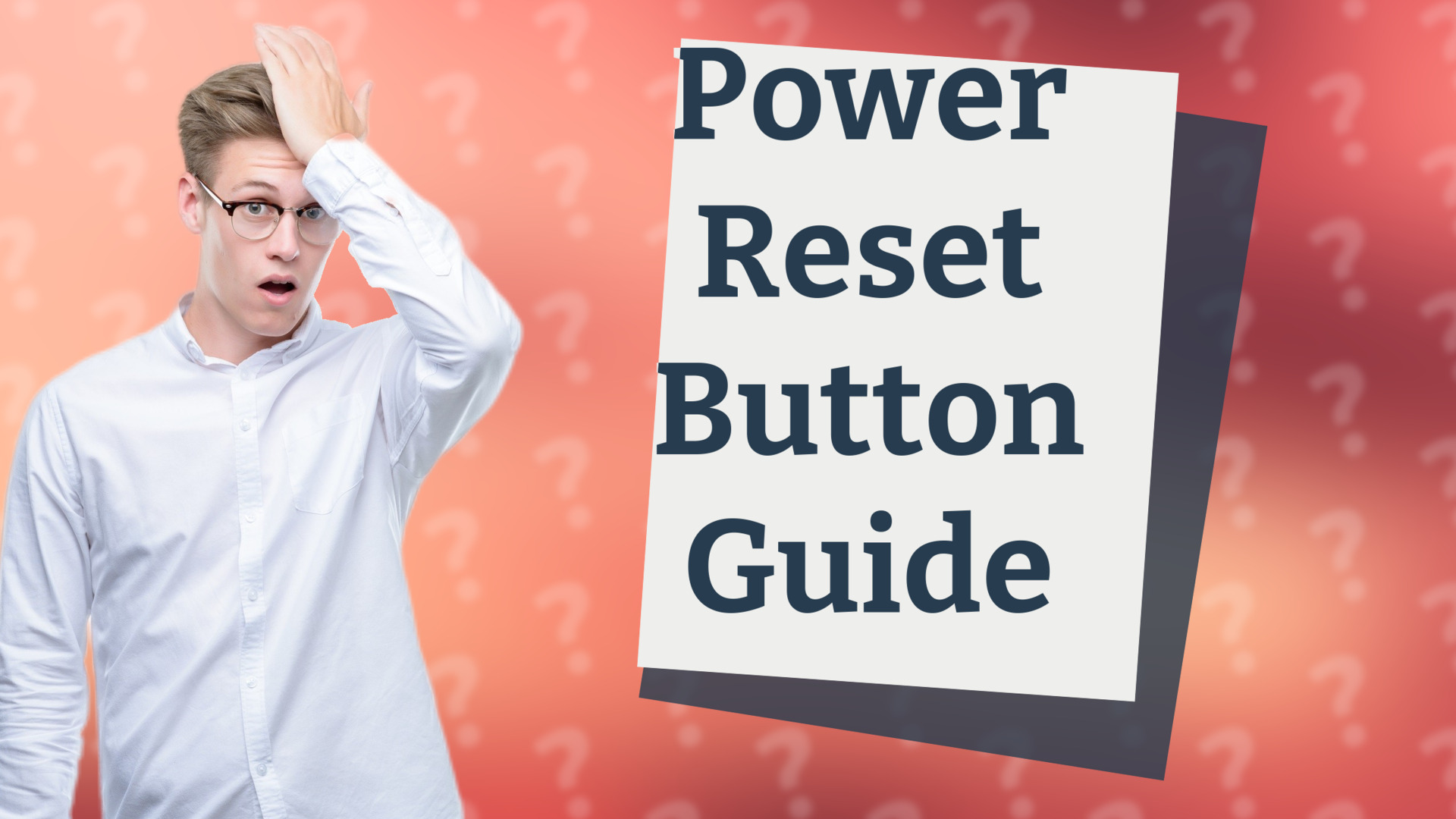 Power Reset Button Guide