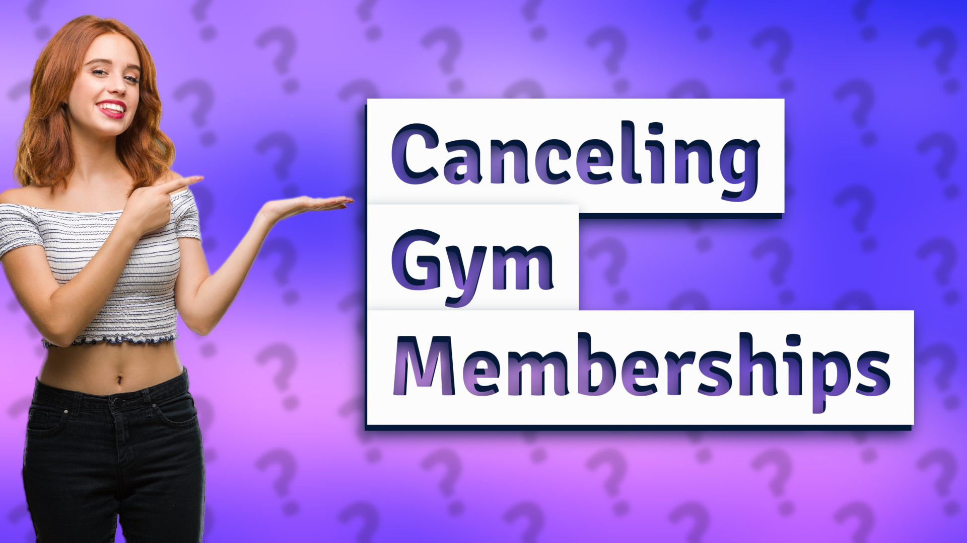 Canceling Gym Memberships