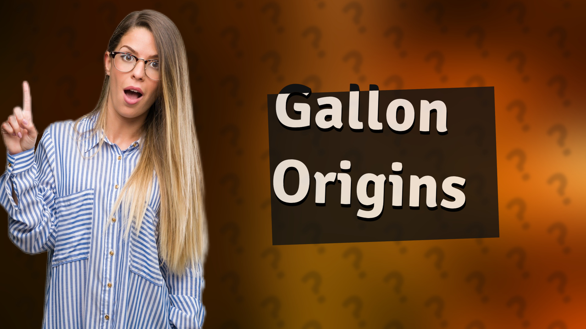 Gallon Origins
