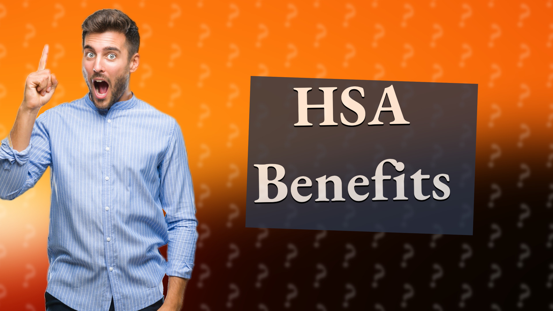 HSA Benefits