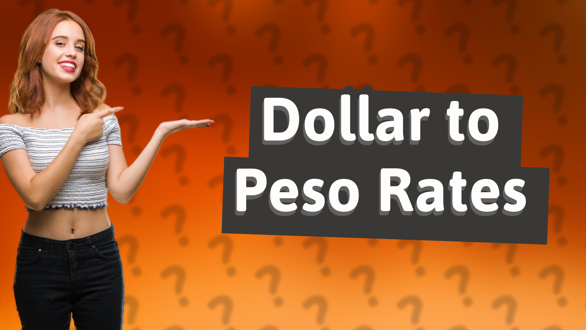 Dollar to Peso Rates