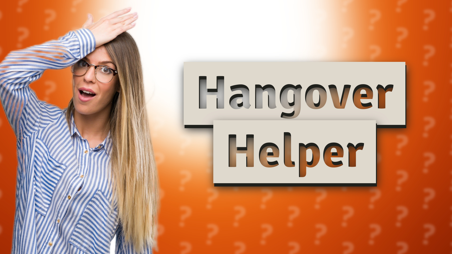 Hangover Helper