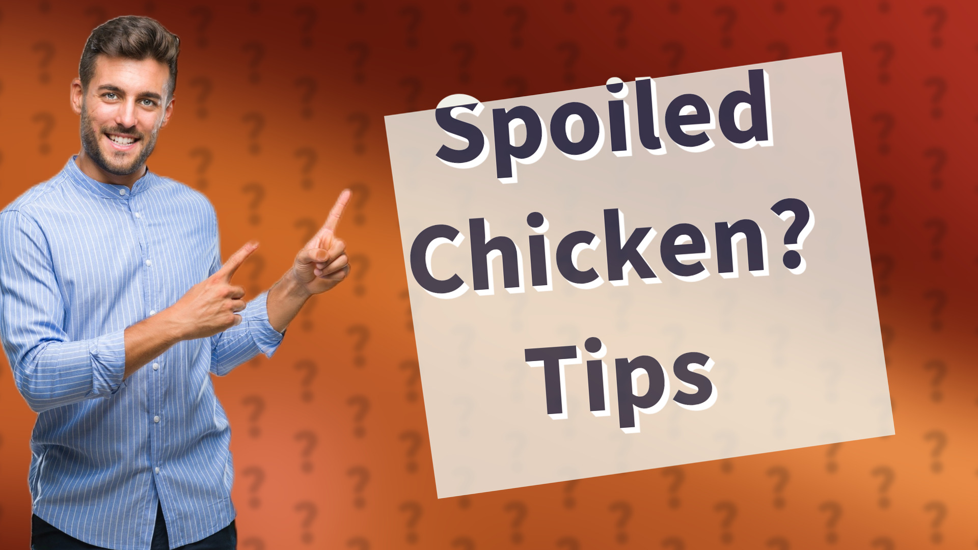 Spoiled Chicken? Tips
