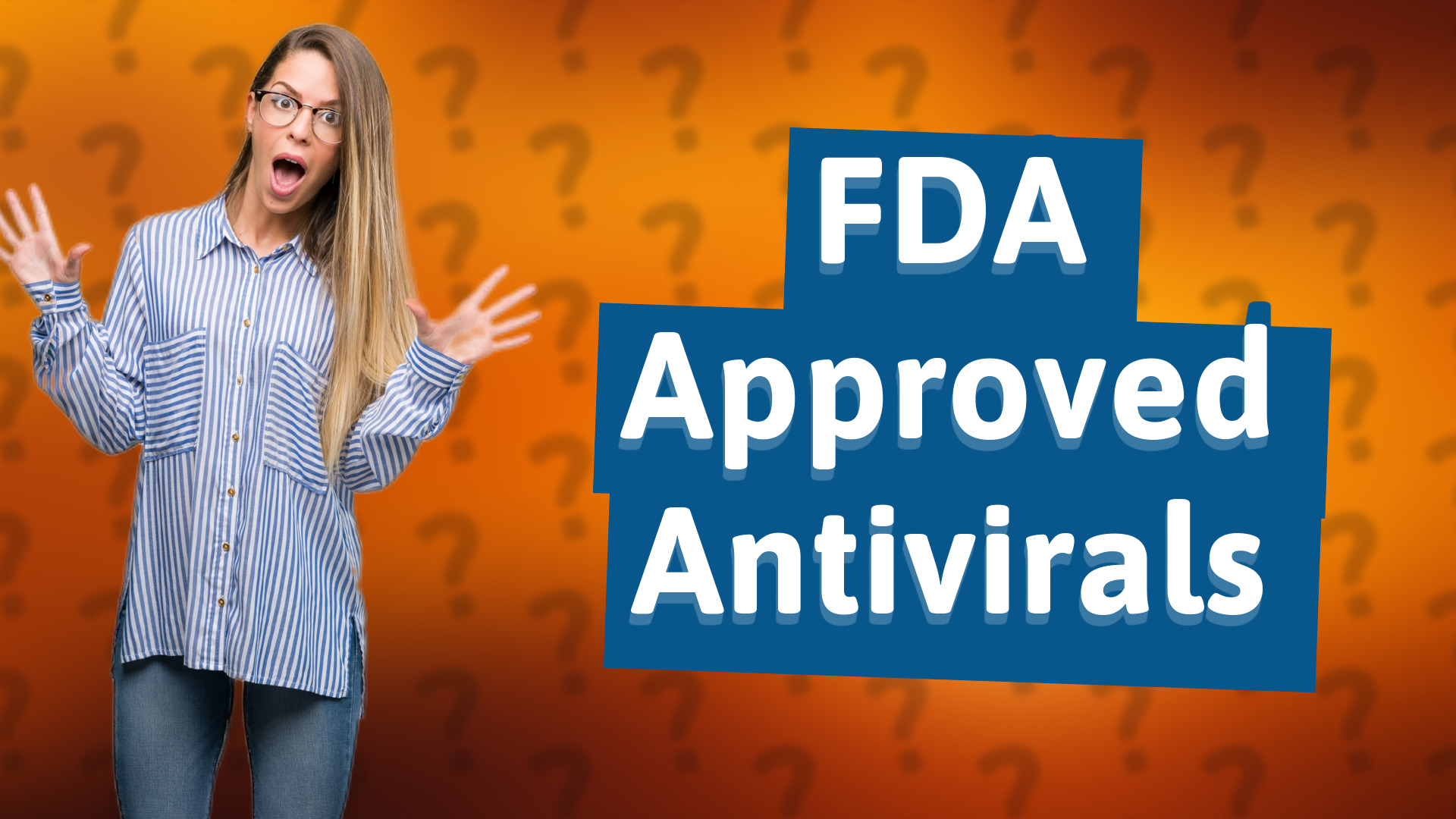 FDA Approved Antivirals