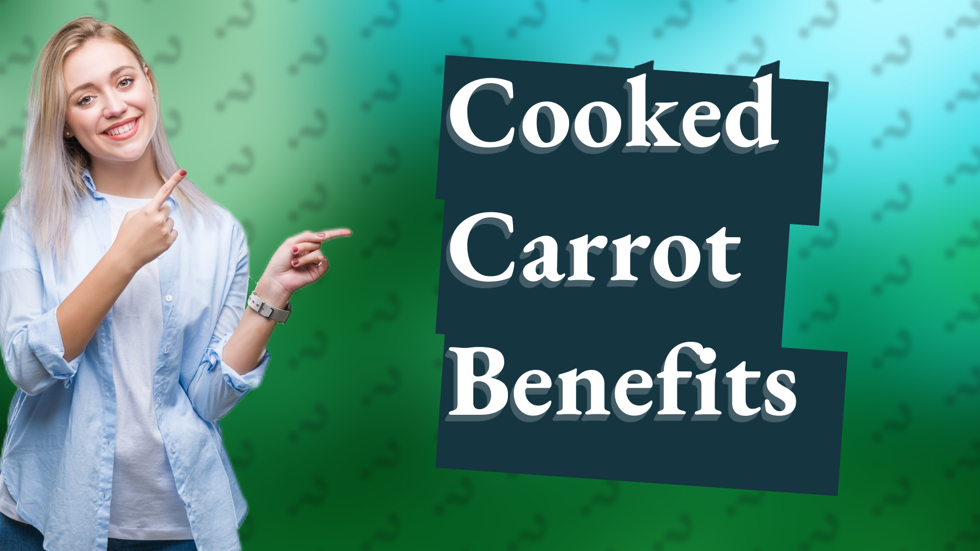 Cooked Carrot Benefits