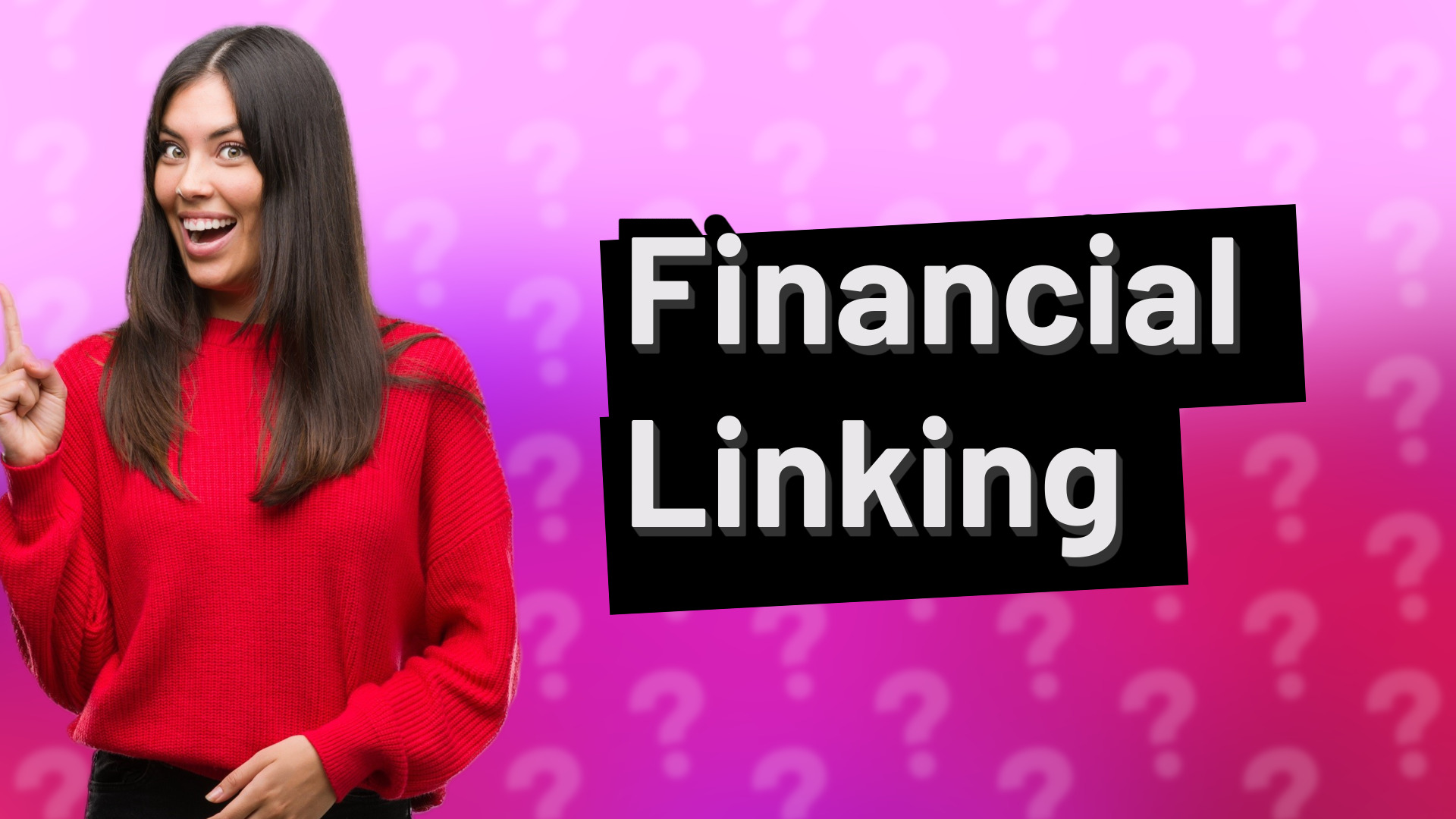 Financial Linking