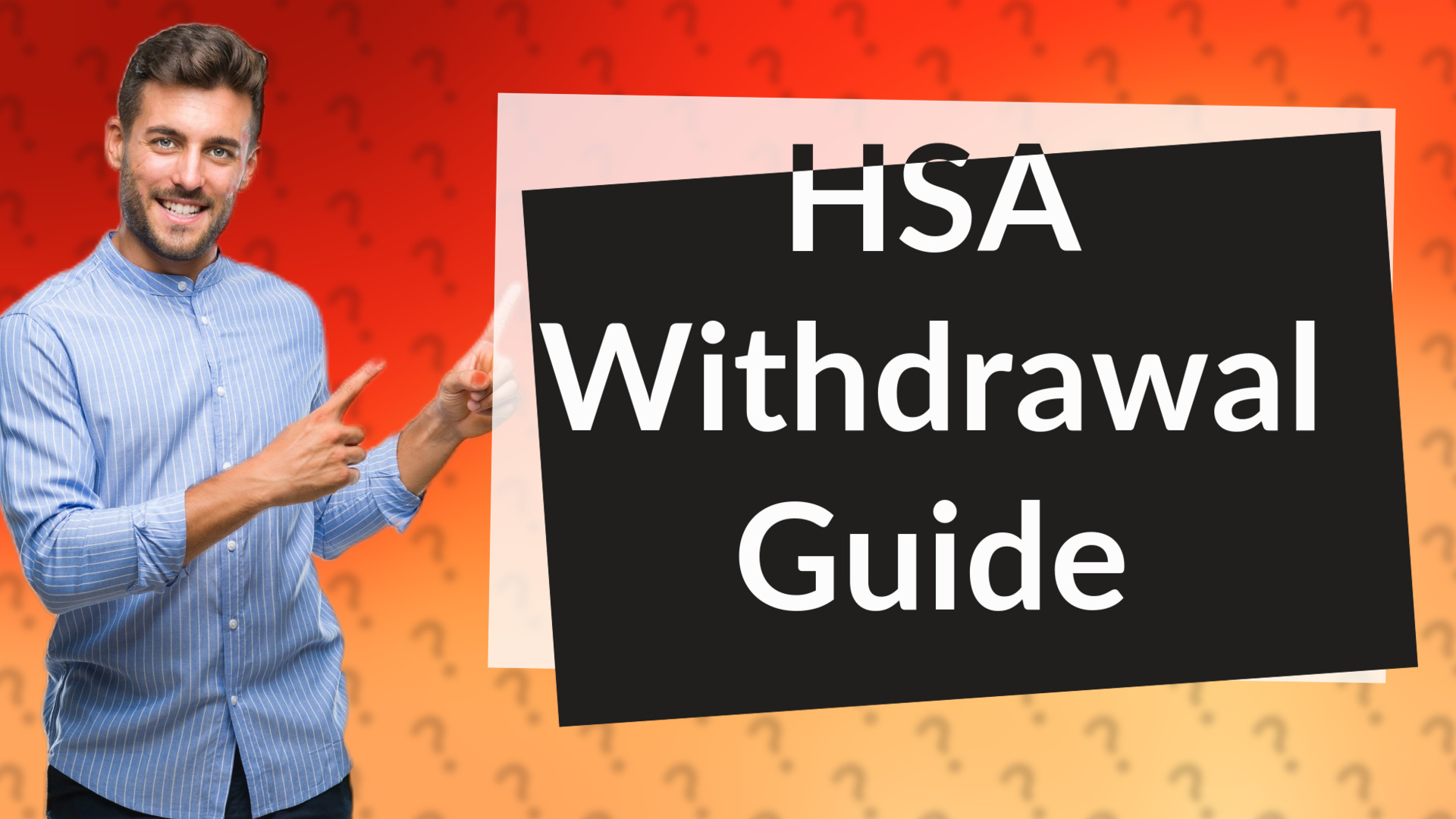 HSA Withdrawal Guide